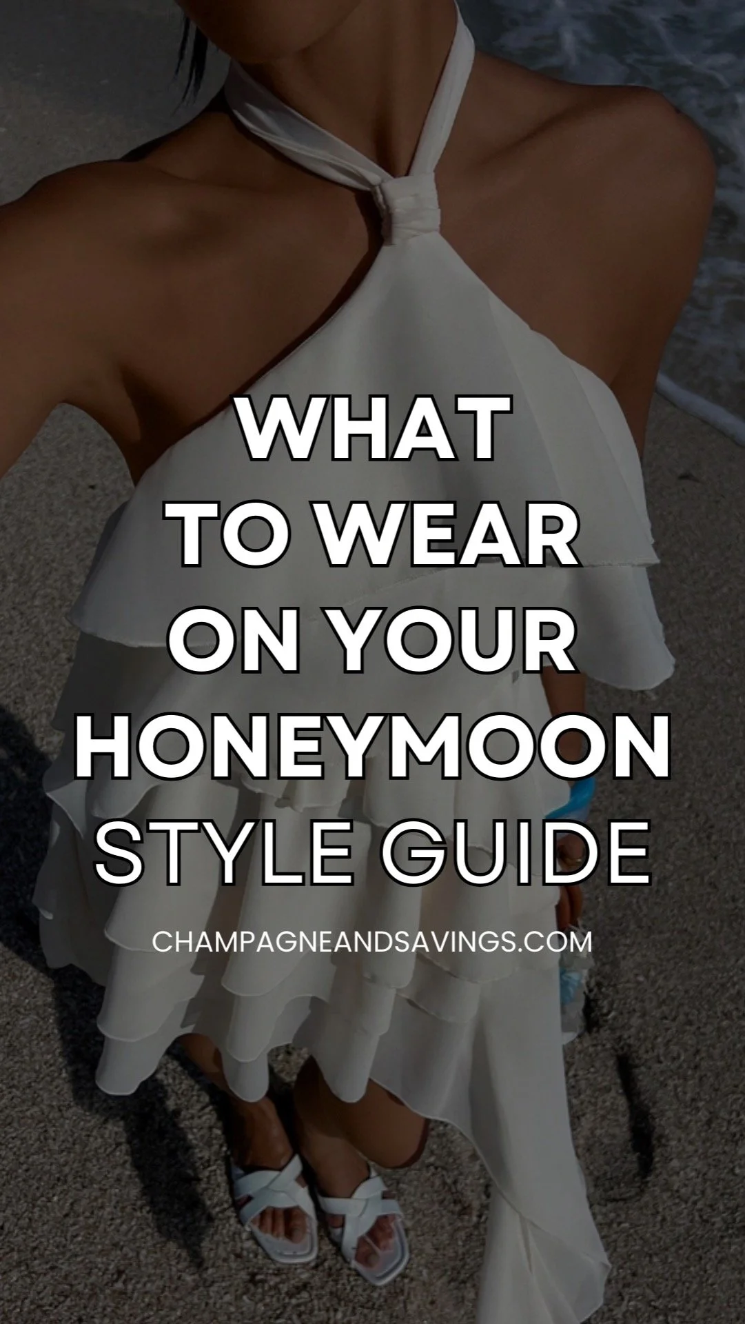 Graphic with the text “What to Wear on Your Honeymoon: Style Guide” over a woman wearing a chic outfit in the background.
