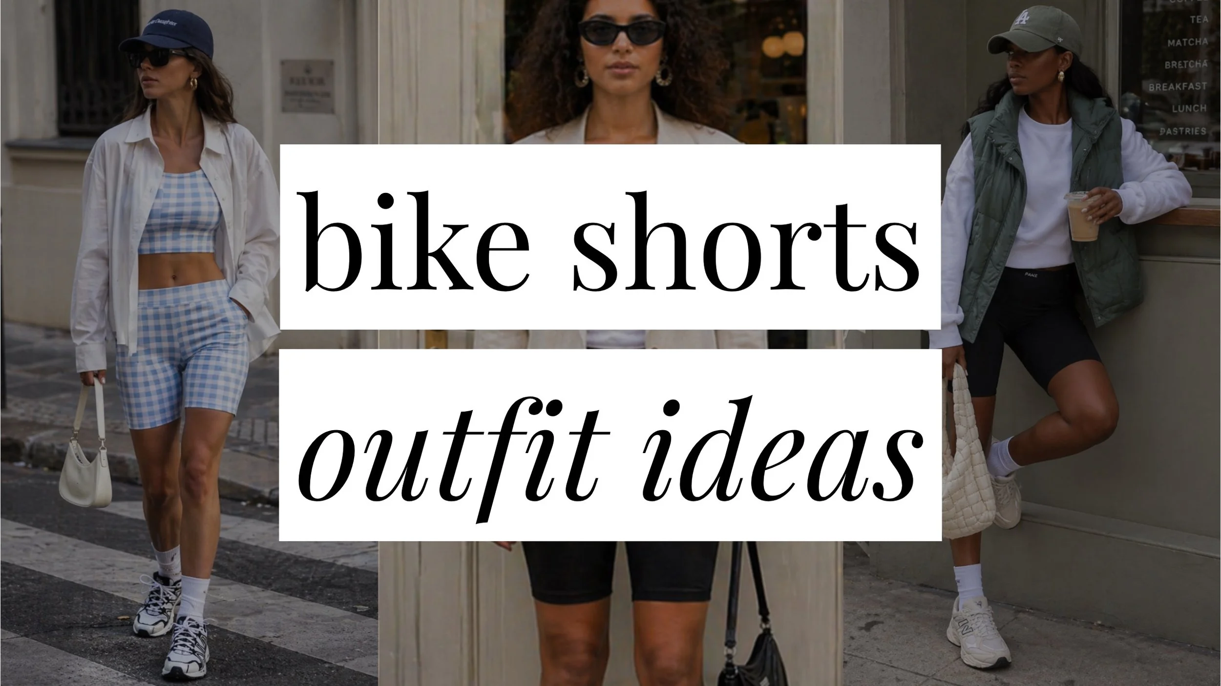 image that says bike shorts outfit ideas with girls in styled outfits in the background