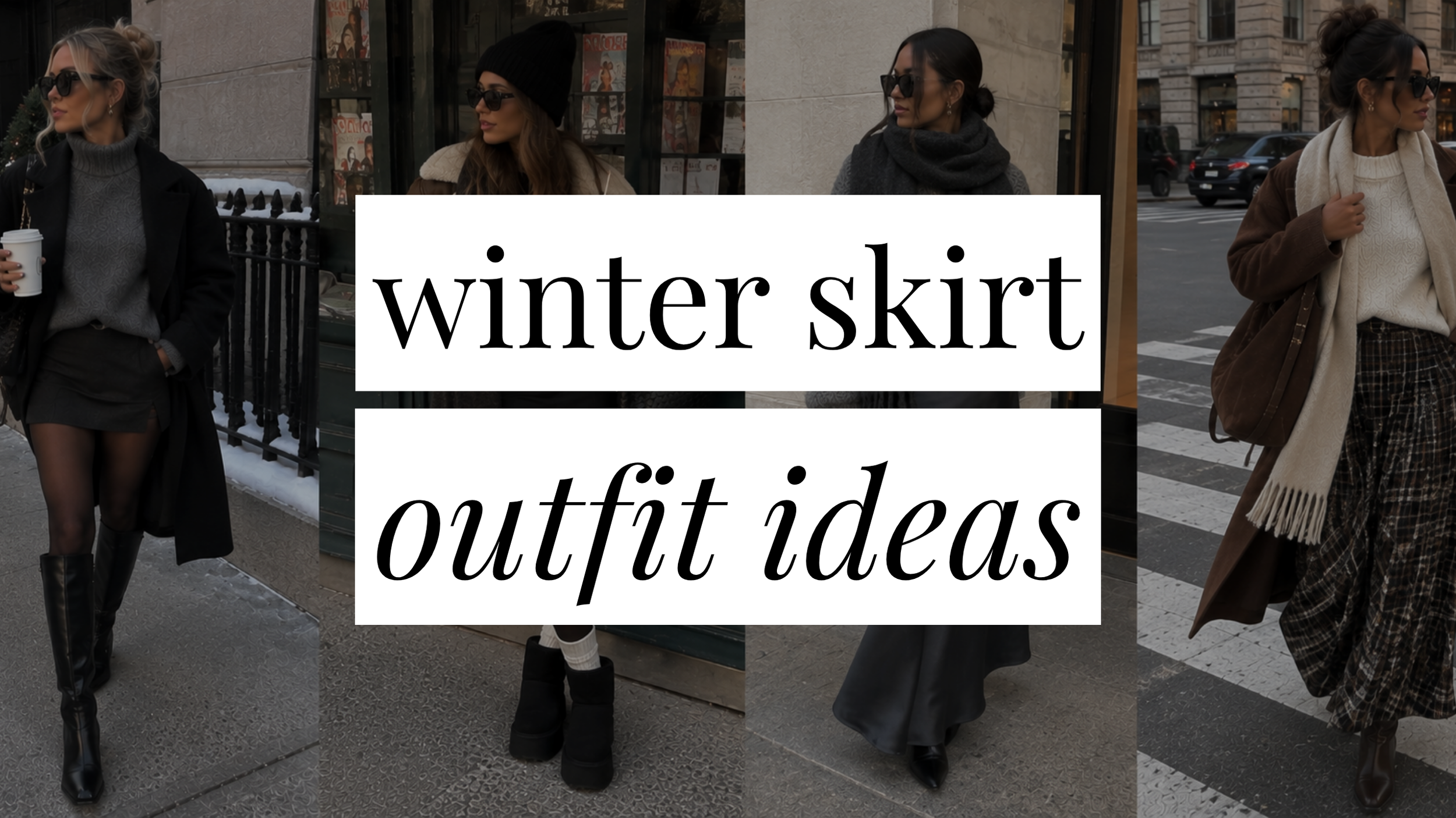 Image that says Winter Skirt Outfit Ideas and has a collage of women in styled outfits in the background.