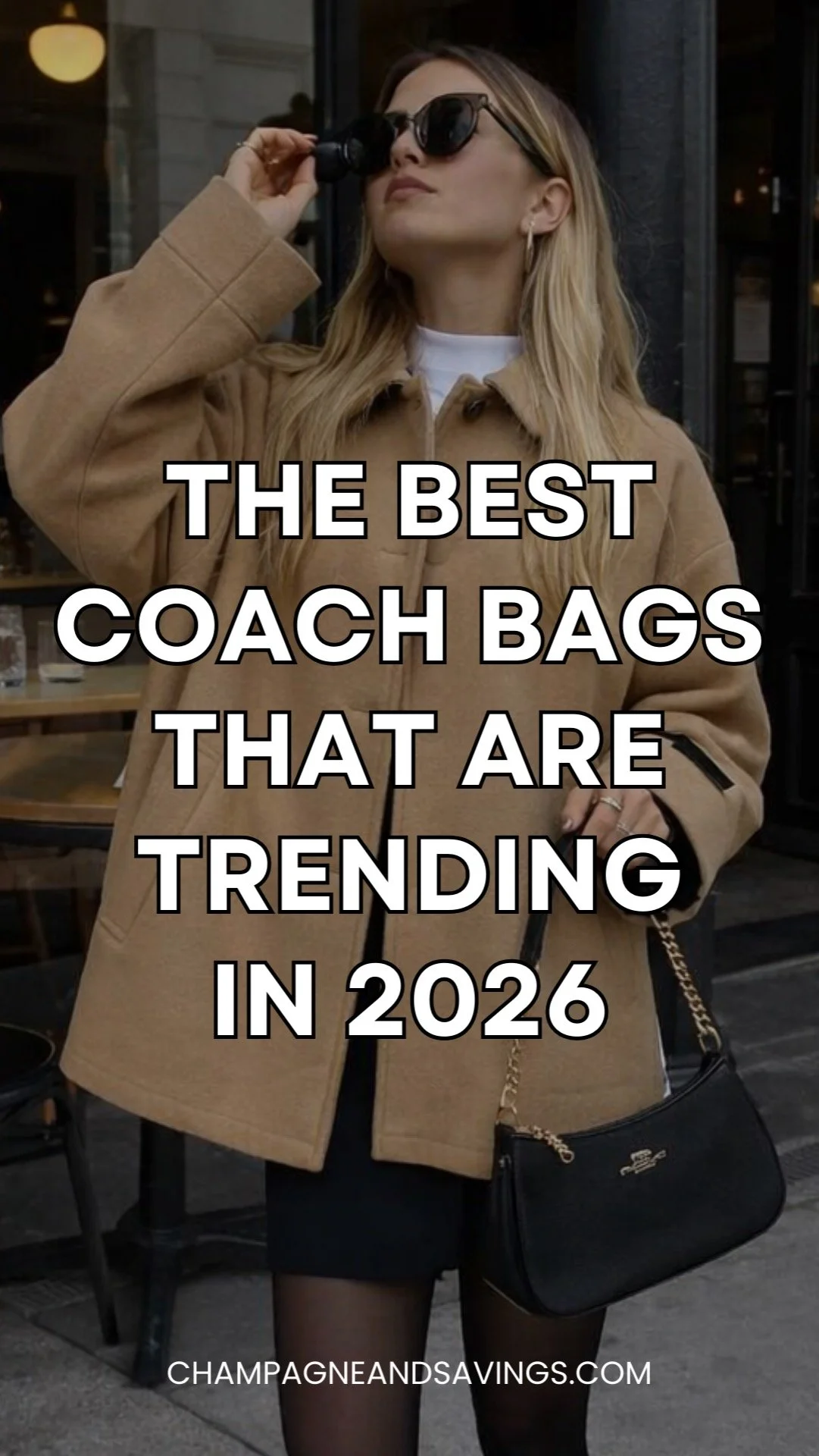 Graphic text reading “The Best Coach Bags That Are Trending in 2026” for a shopping and style guide.