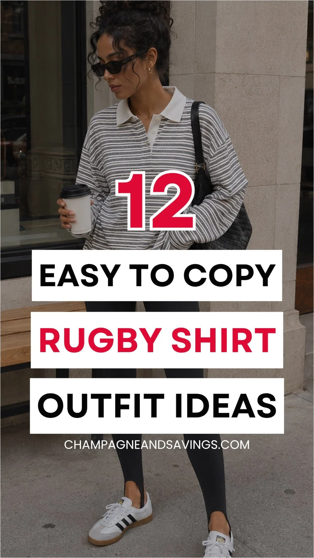 Image that says 12 Easy to Copy Rugby Shirt Outfit Ideas with a girl in a styled outfit in the background.