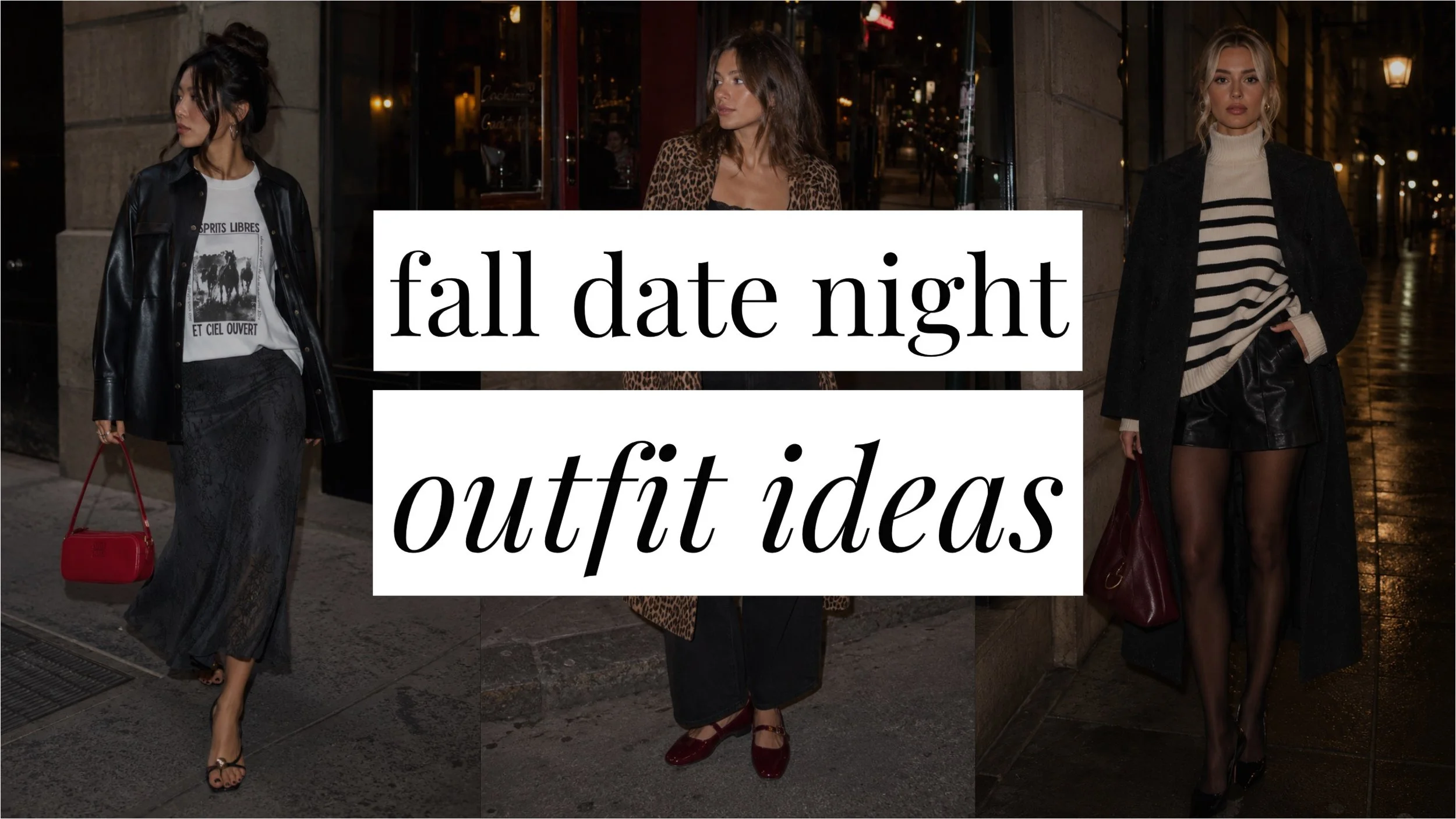 Image that says fall date night outfit ideas and has a collage of girls in the background in styled outfits.