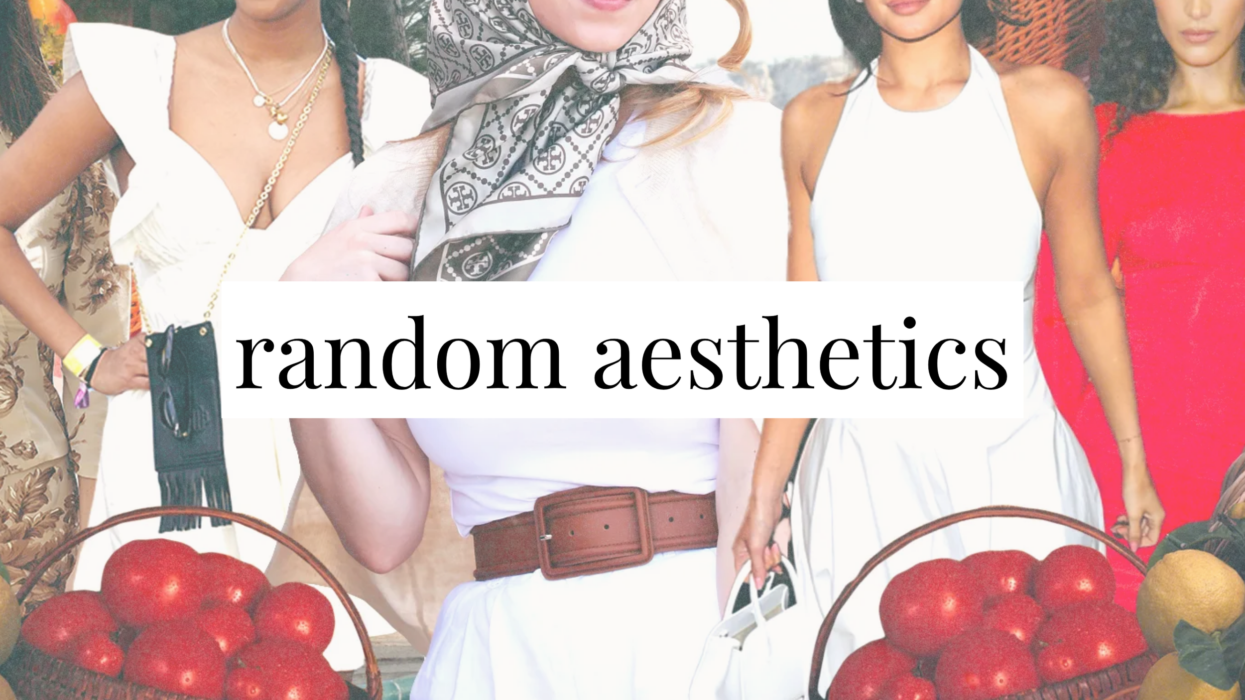 Random aesthetics as a fashion trend that is on its way out for 2027