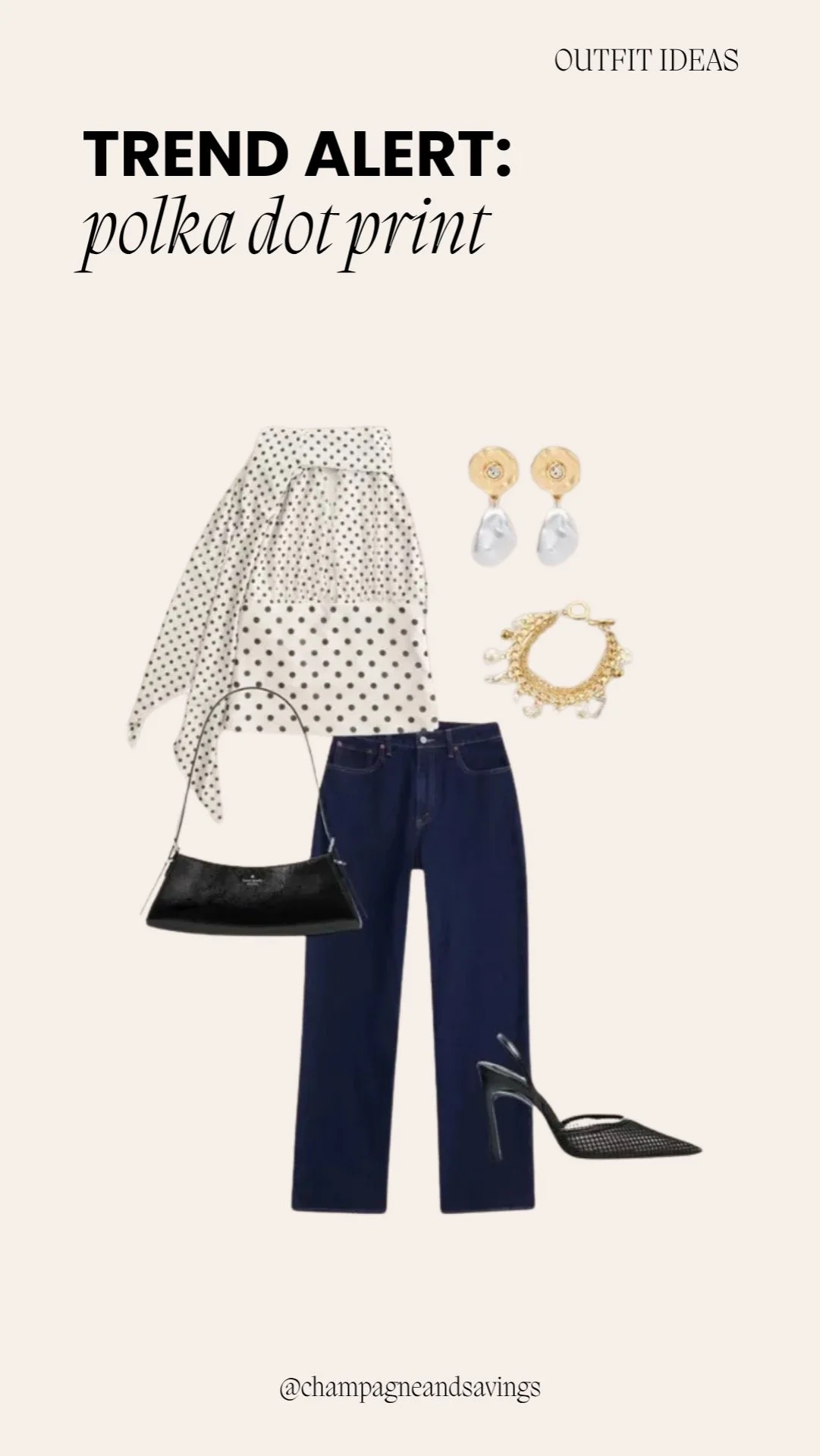 Collage of outfit pieces featuring a polka dot top paired with dark wash jeans and heels, styled together for a chic and polished look.