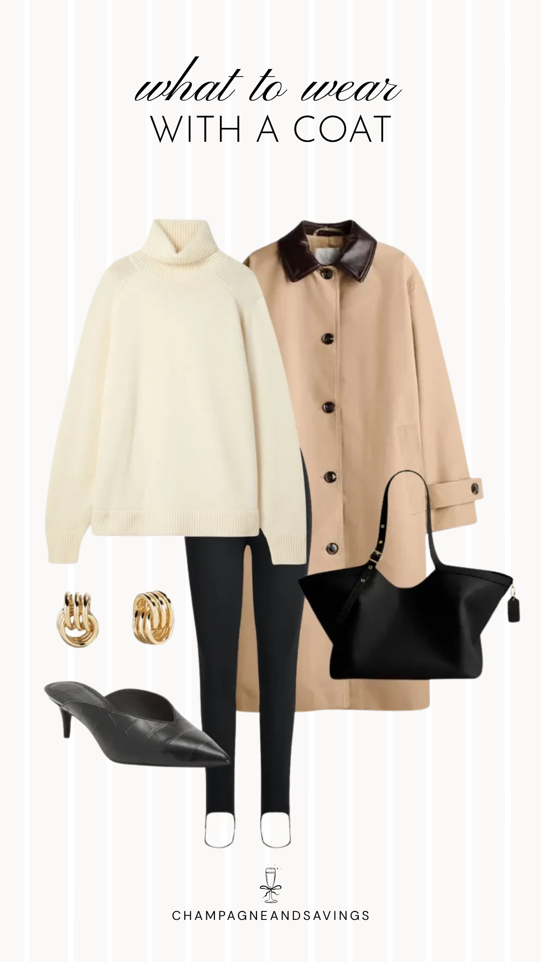 Coat styling idea featuring a cream turtleneck paired with a camel trench, black leggings, and coordinated accessories, shown in a fall fashion collage for a cozy and effortlessly chic layered look.