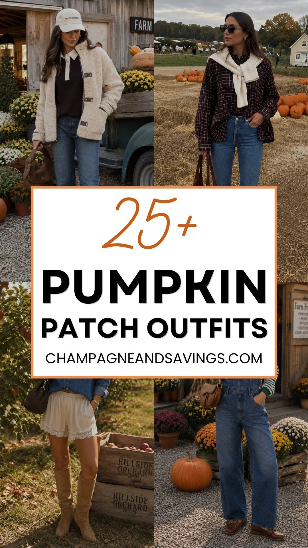 Image that says 25+ Pumpkin Patch Outfits and has a collage of girls in styled fall outfits in the background.
