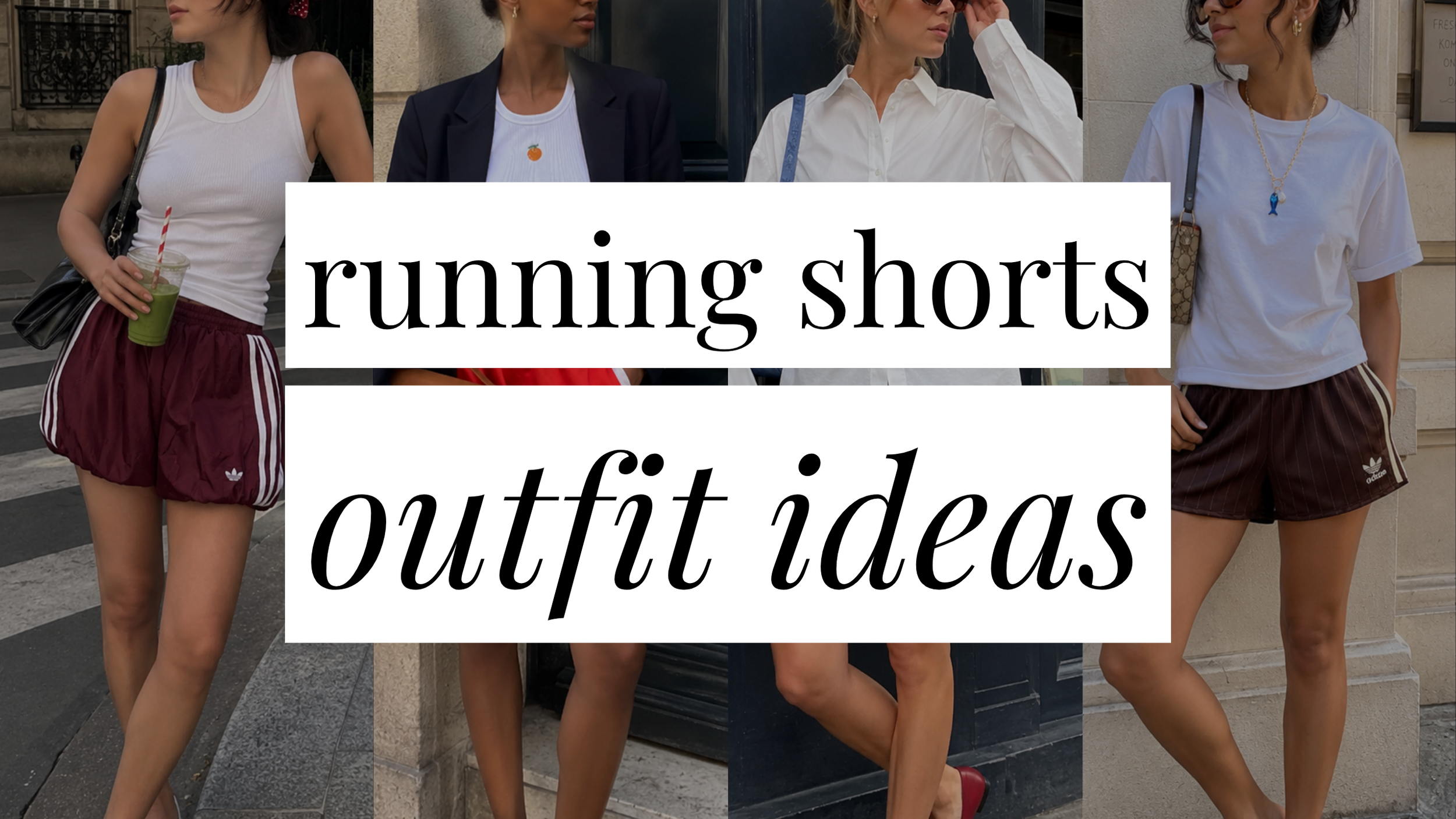 Image that says Running Shorts Outfit Ideas and has a collage of girls in styled outfits in the background.
