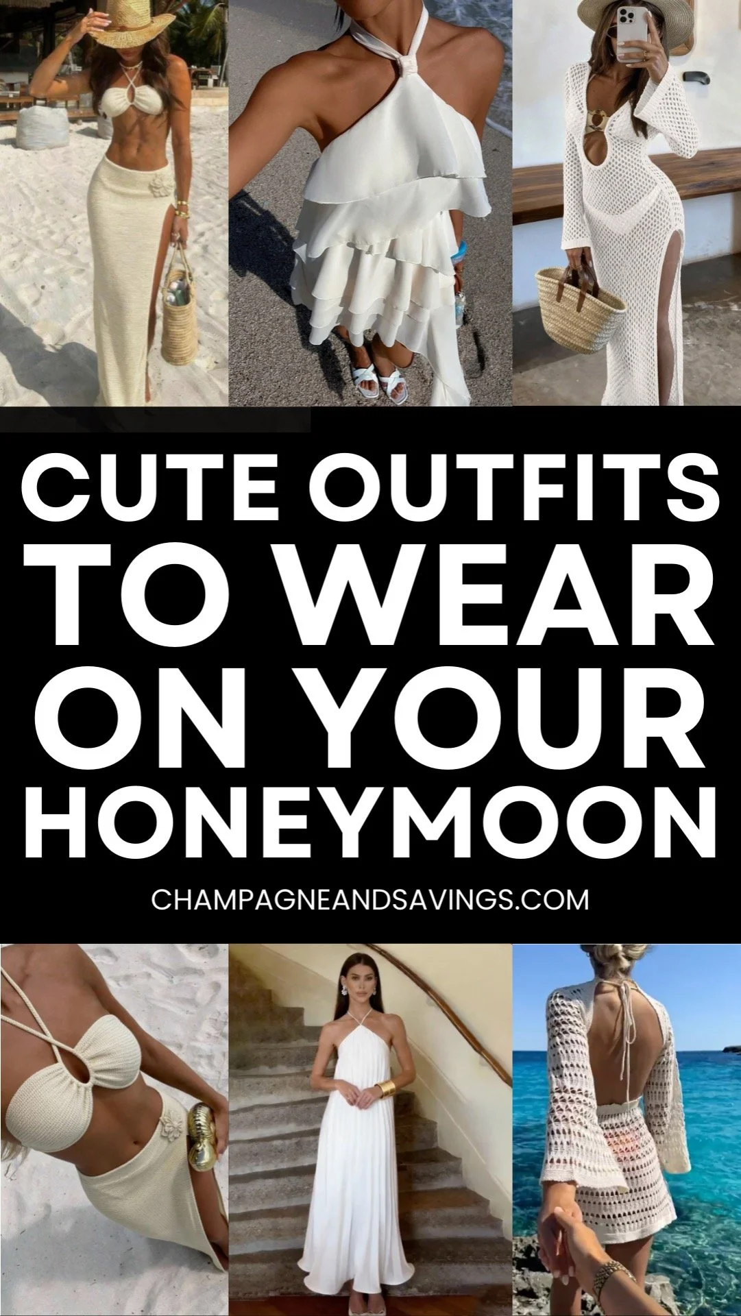 Graphic with the text “Cute Outfits to Wear on Your Honeymoon” over a collage of women wearing stylish honeymoon-ready outfits in the background.