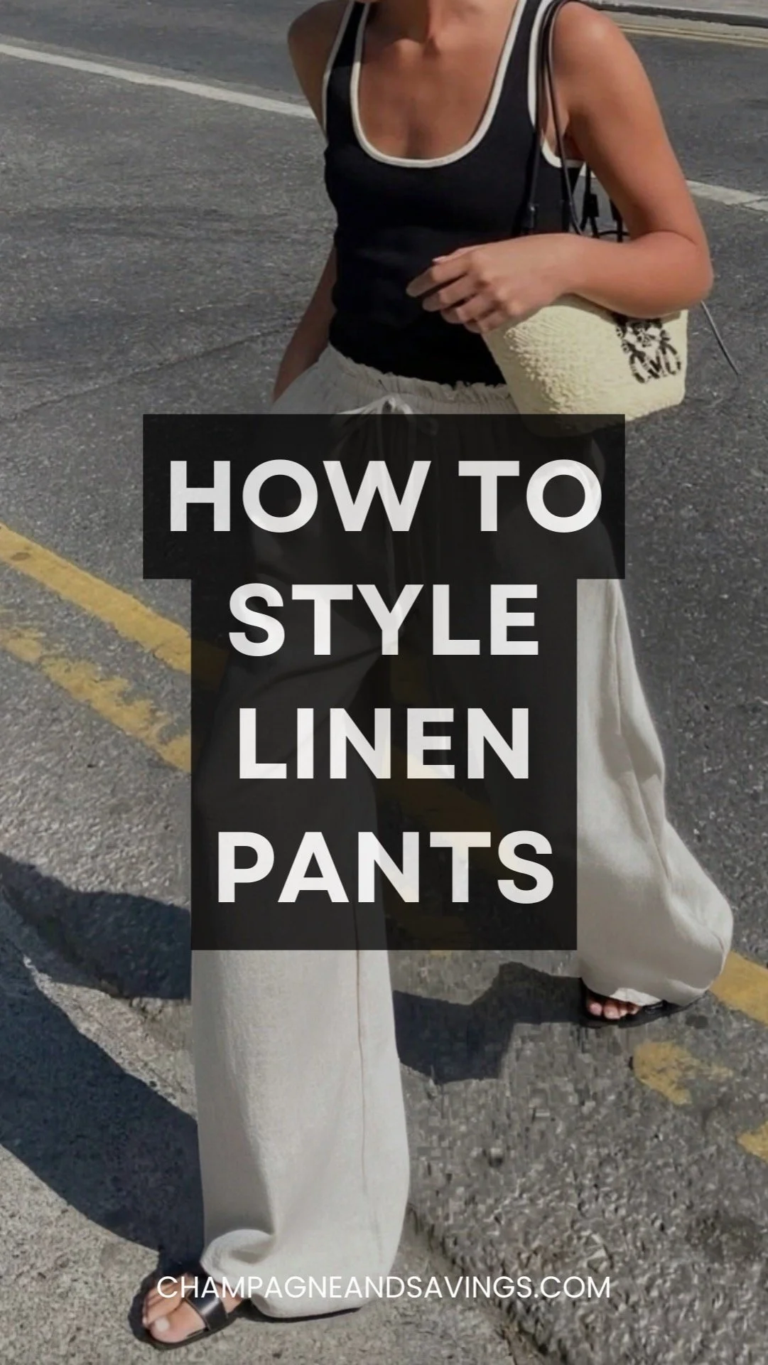 Graphic image with the text “How to Style Linen Pants” showing styling tips for chic spring and summer outfits.