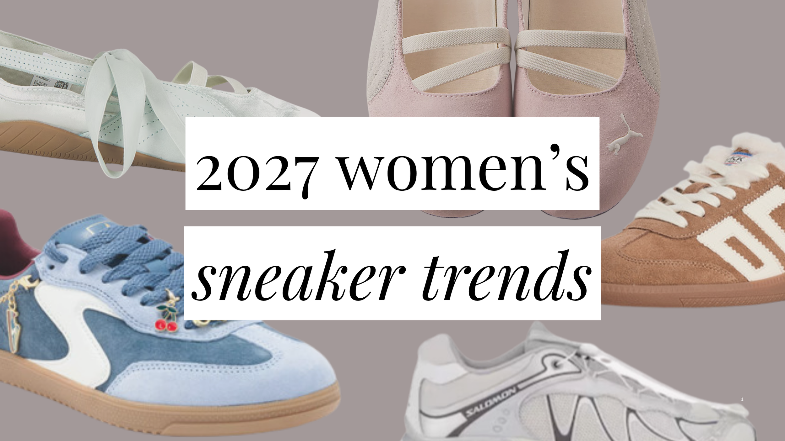 Image that says 2027 Women's Sneaker Trends and has a collage of trendy sneakers in the background.