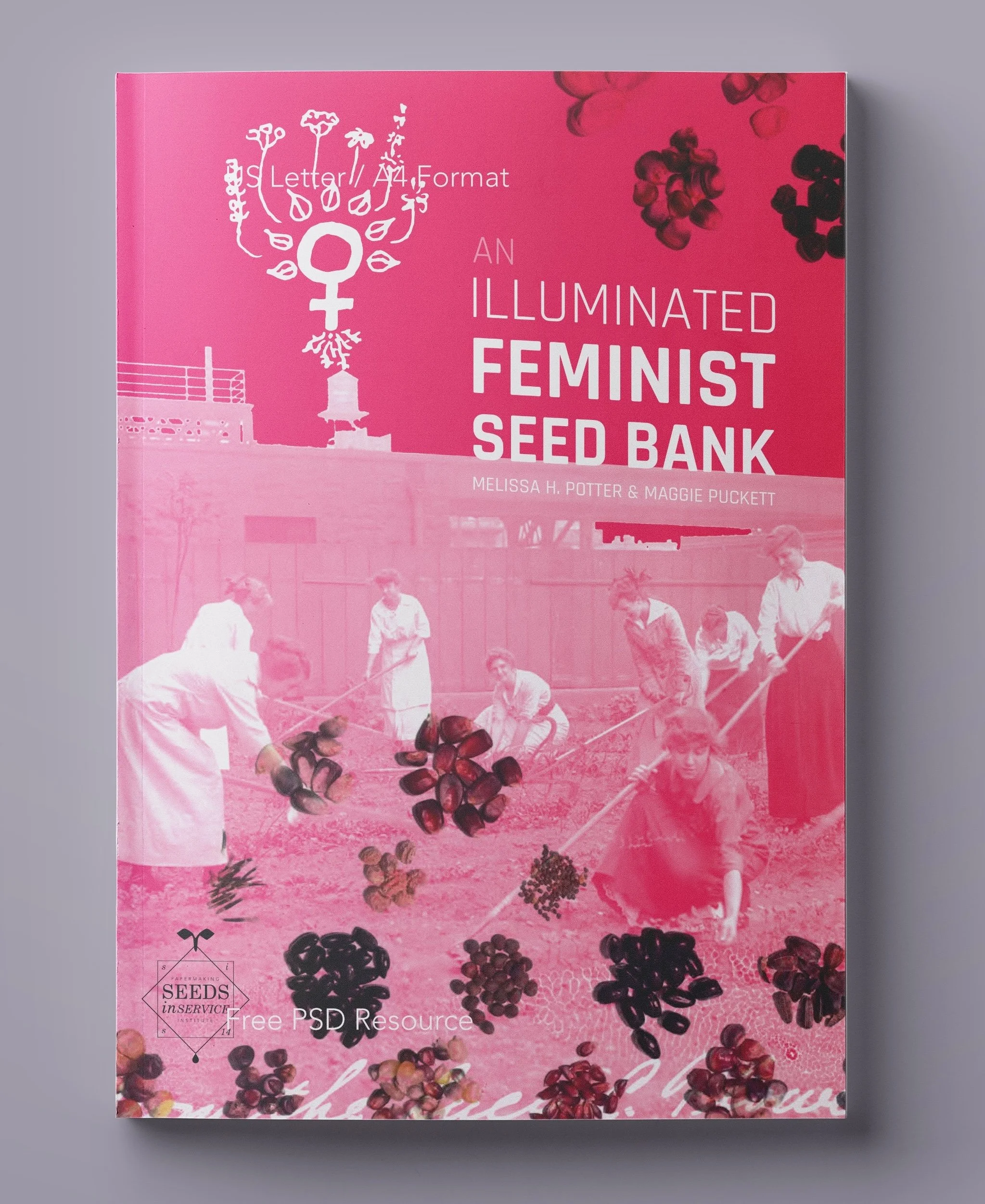 An Illuminated Feminist Seed Bank