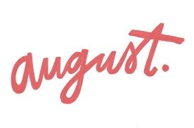 Avid August