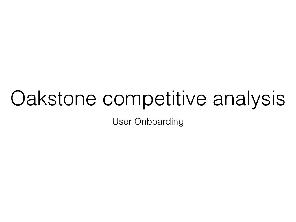 Oakstone_onboarding_competitive analysis copy IMAGES.001.jpeg