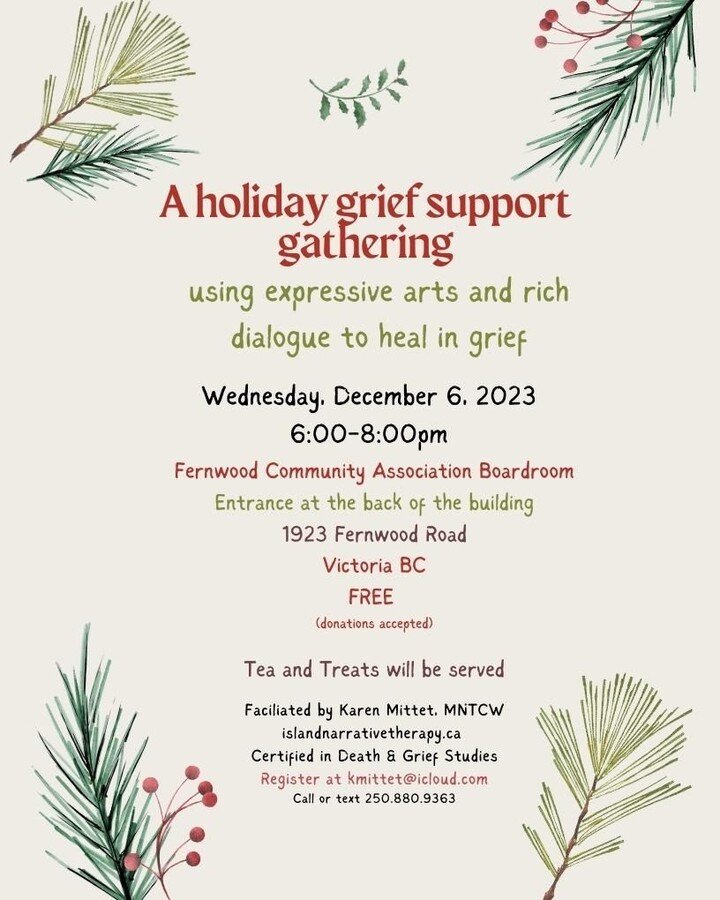 You are warmly invited to a holiday grief support gathering on Wednesday, December 6 at 6:00pm.  The time together will begin with an expressive arts activity and segue into rich conversation about your loved one and the grief you are experiencing be