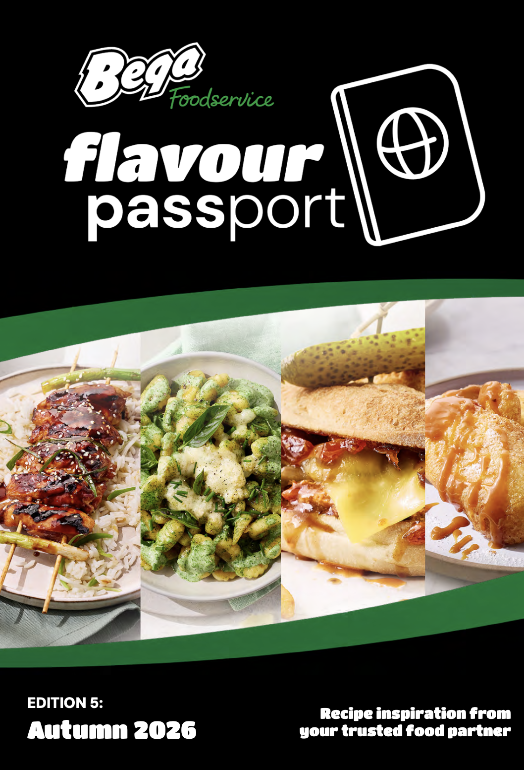 Chef-crafted recipe inspiration. Bega Foodservice Flavour Passport