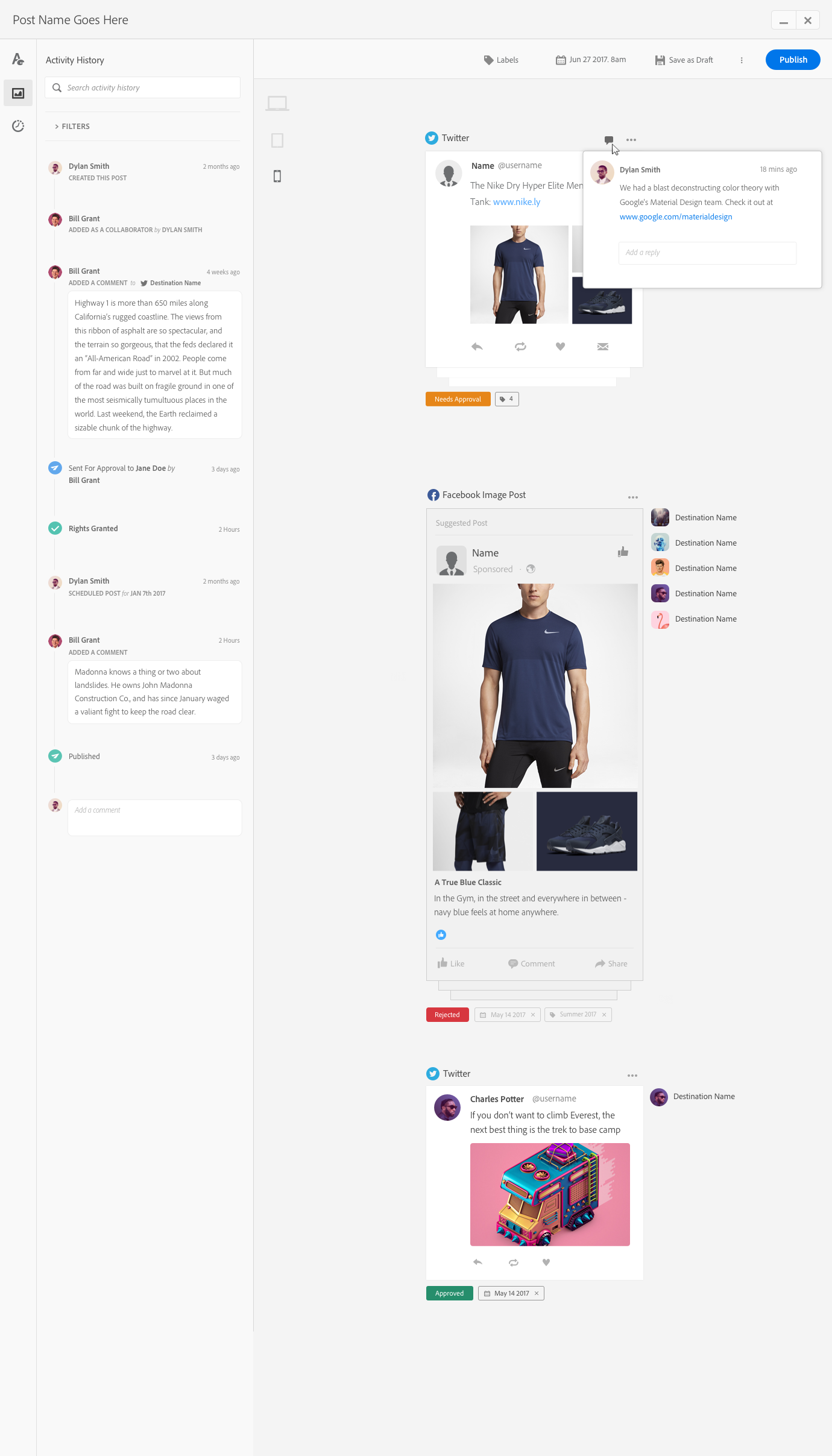 Users can comment on individual activities and see its history in the rail.