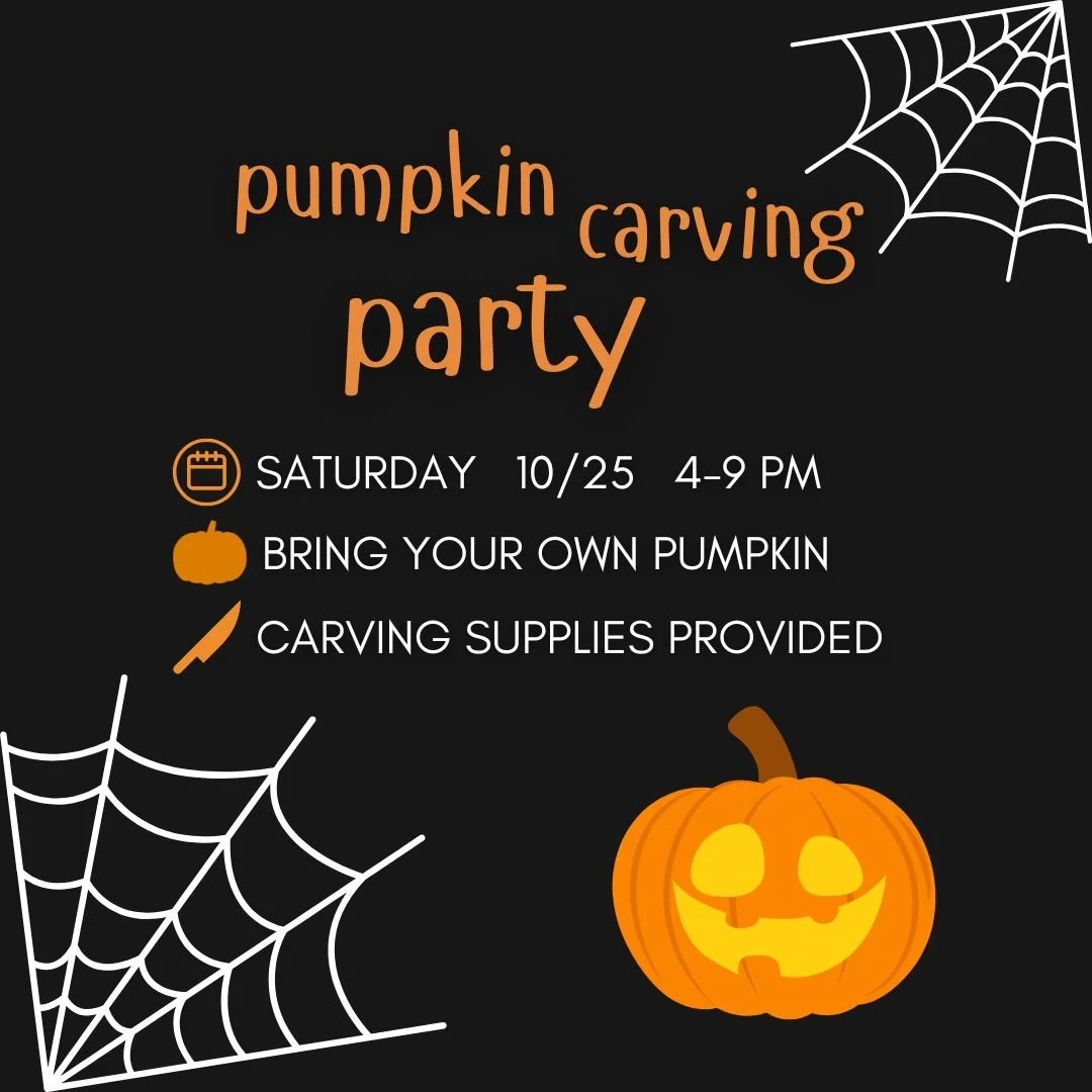 This Saturday is our annual pumpkin carving party! Bring-your-own pumpkin, and we'll provide the necessities (including carving tools, patterns, candles, and beer) 🎃 

Pro Tip: Don't forget to tell your neighborhood moose to wait until AFTER Hallowe