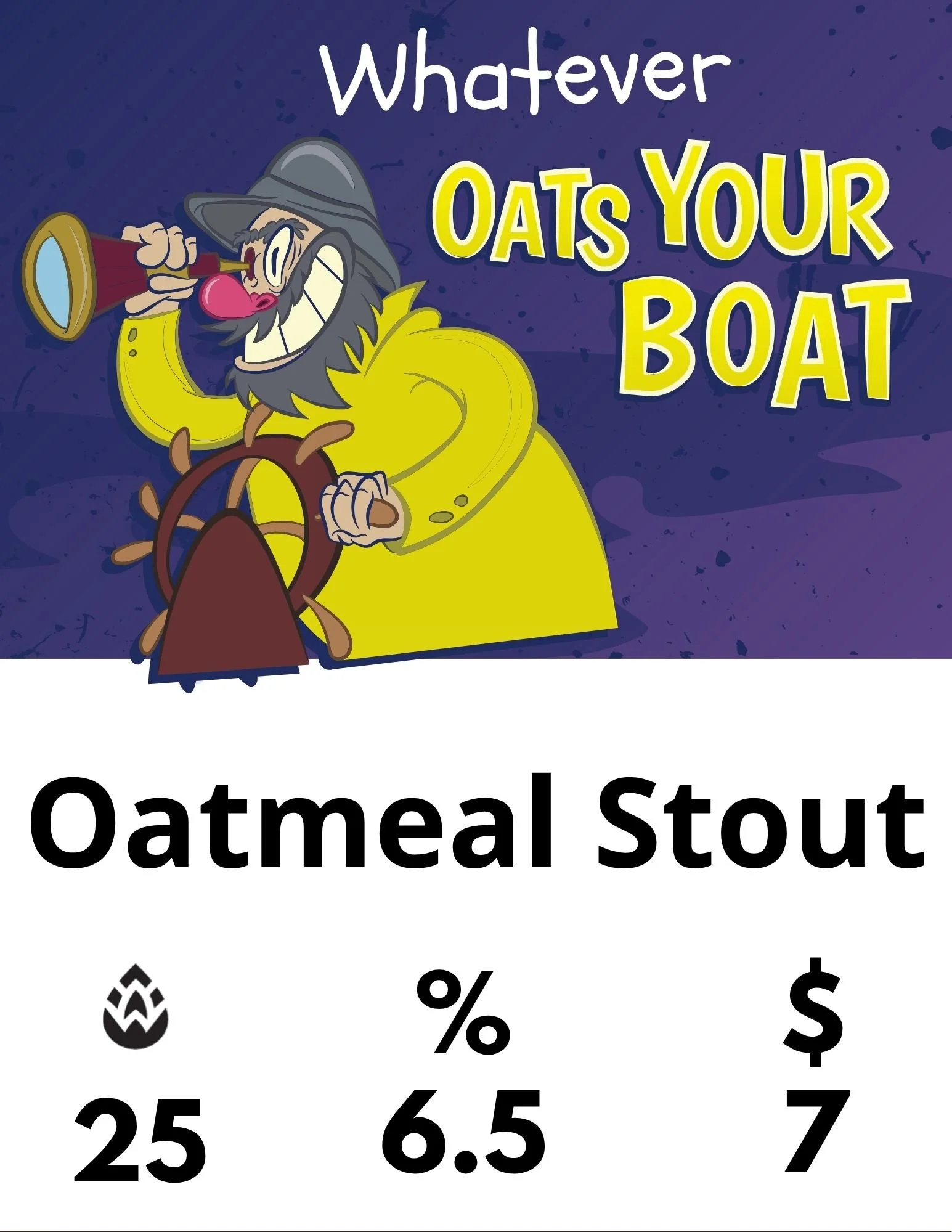 Whatever Oats Your Boat
