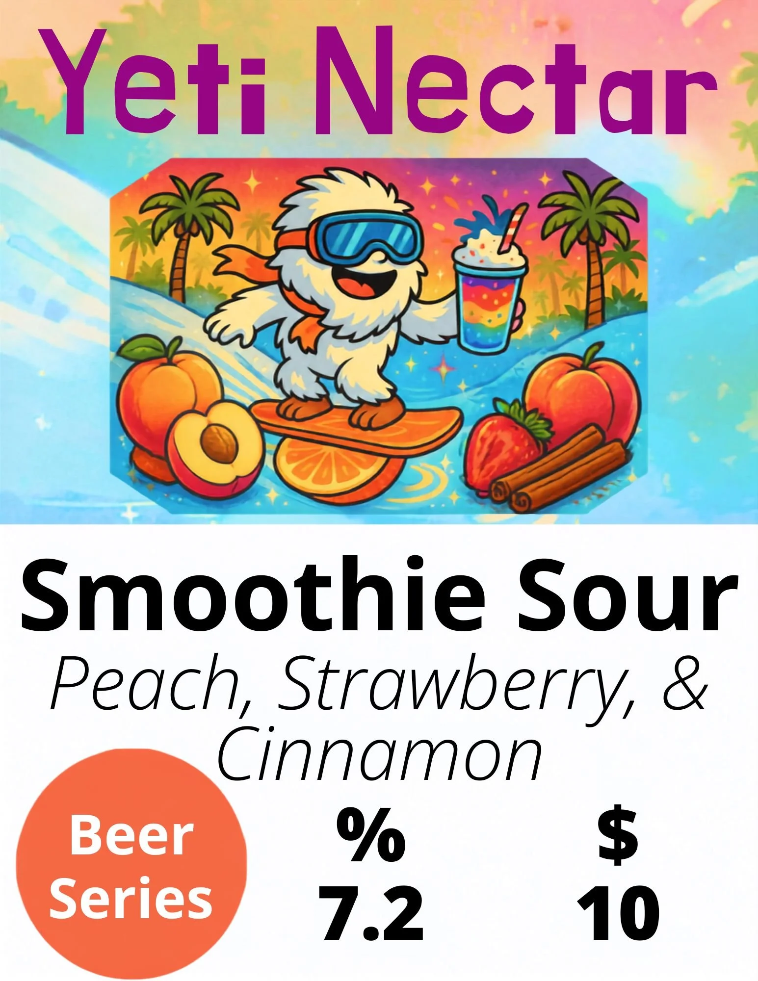 Yeti Nectar Series: Peach, Strawberry, Cinnamon 