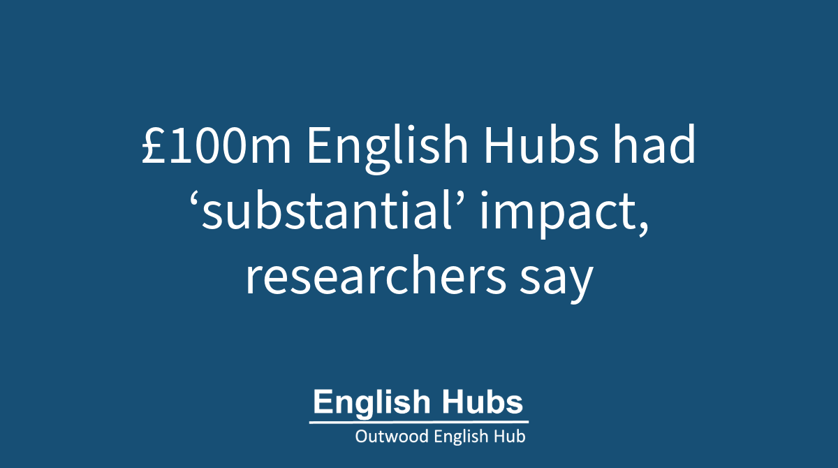 £100m English Hubs had ‘substantial’ impact, researchers say