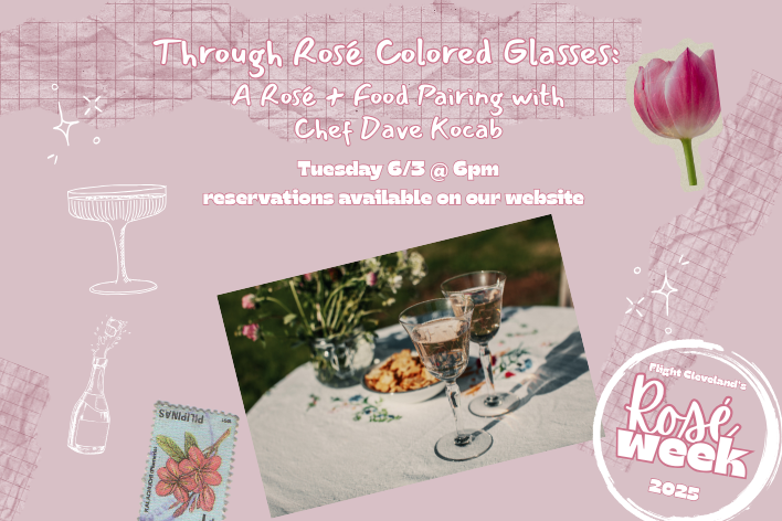 Through Rosé Colored Glasses: A Wine + Food Pairing with Chef Dave Kocab