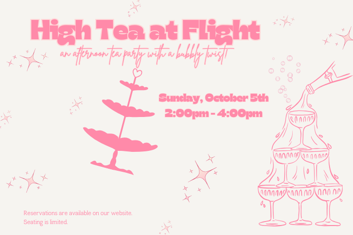 Flight's High Tea: An Afternoon Tea Party with a Bubbly Twist!
