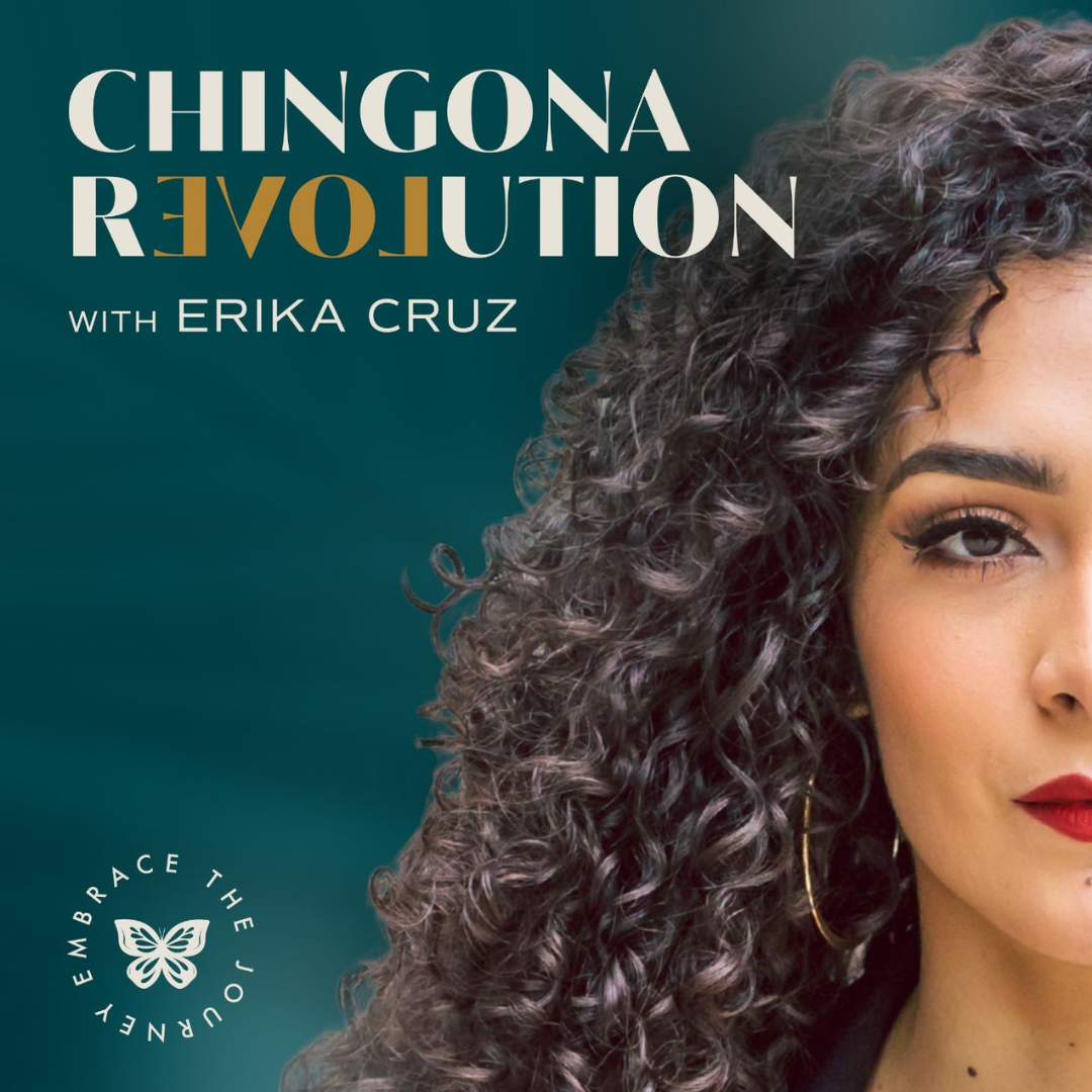Chingona Revolution Podcast.png