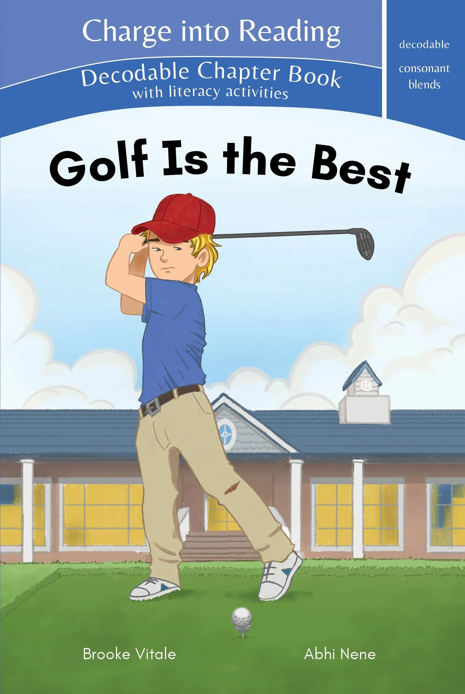 Golf is the Best Decodable Chapter Book