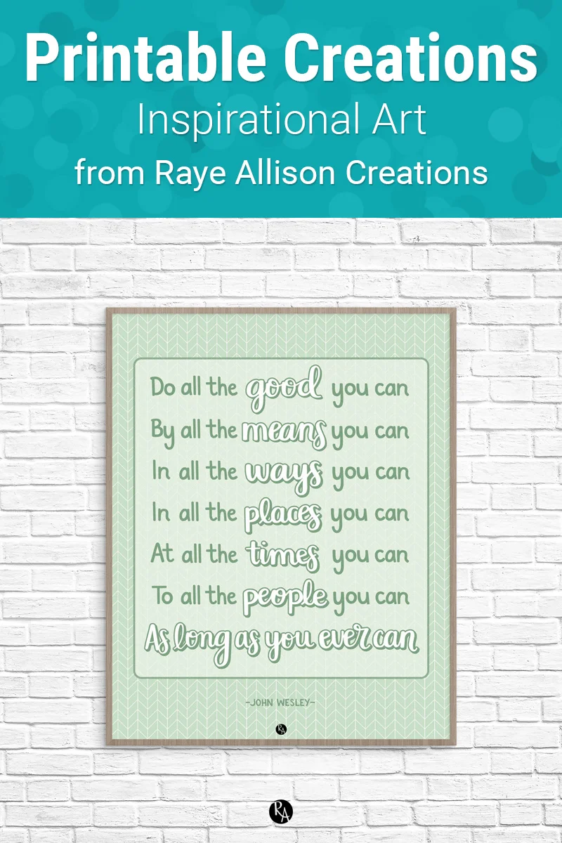 All The Good We Can John Wesley Printable