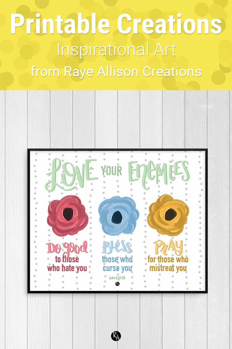 PrintableCreations_postImage_LoveYourEnemies.jpg