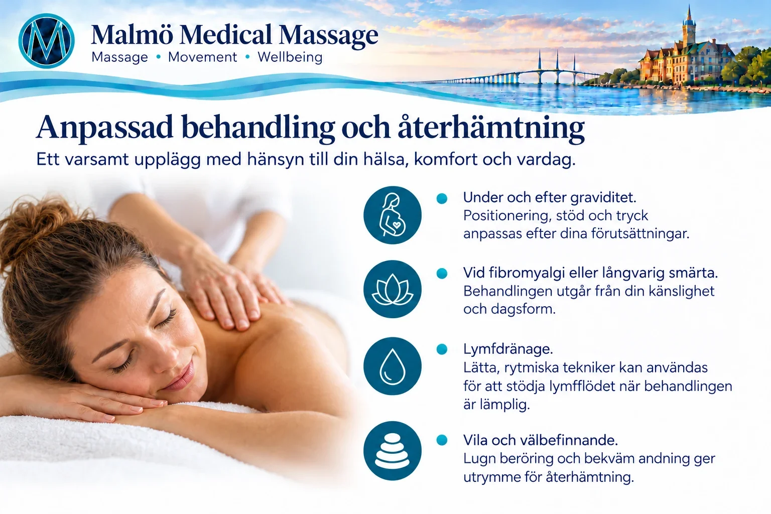 Anpassad massage och återhämtning med hänsyn till graviditet, långvarig smärta, lymfdränage och individuell komfort.