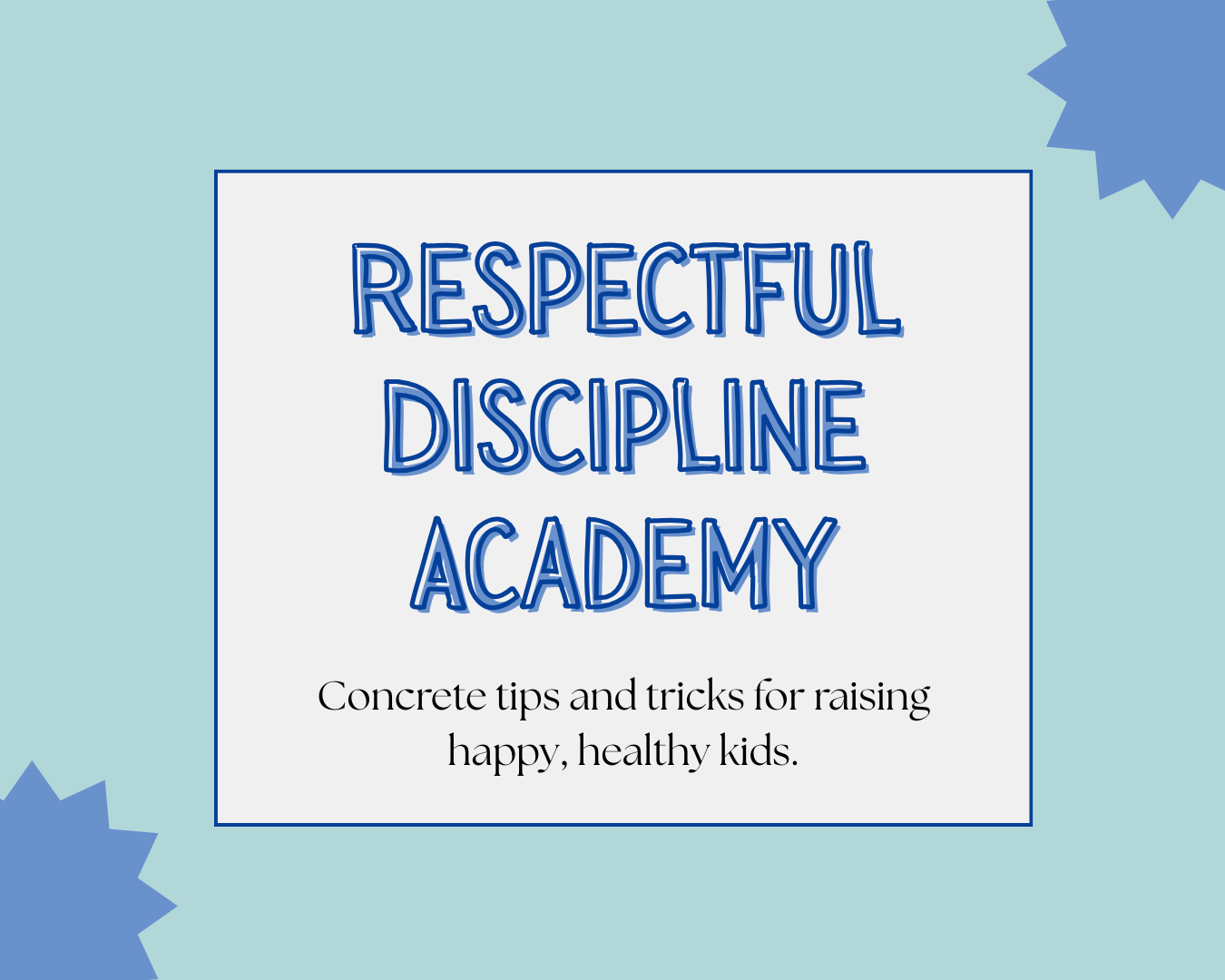 Respectful Discipline Academy