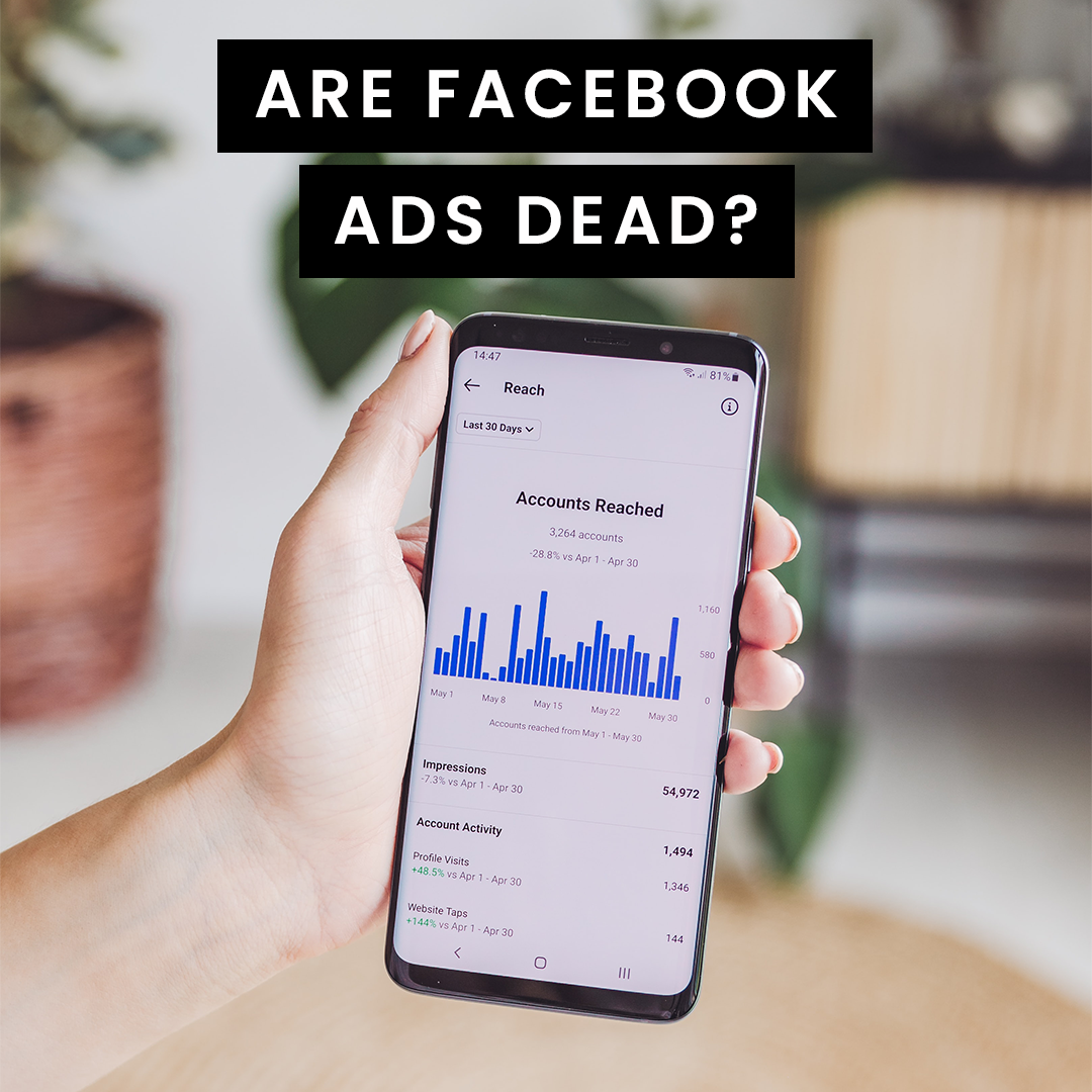 Are Facebook Ads Dead