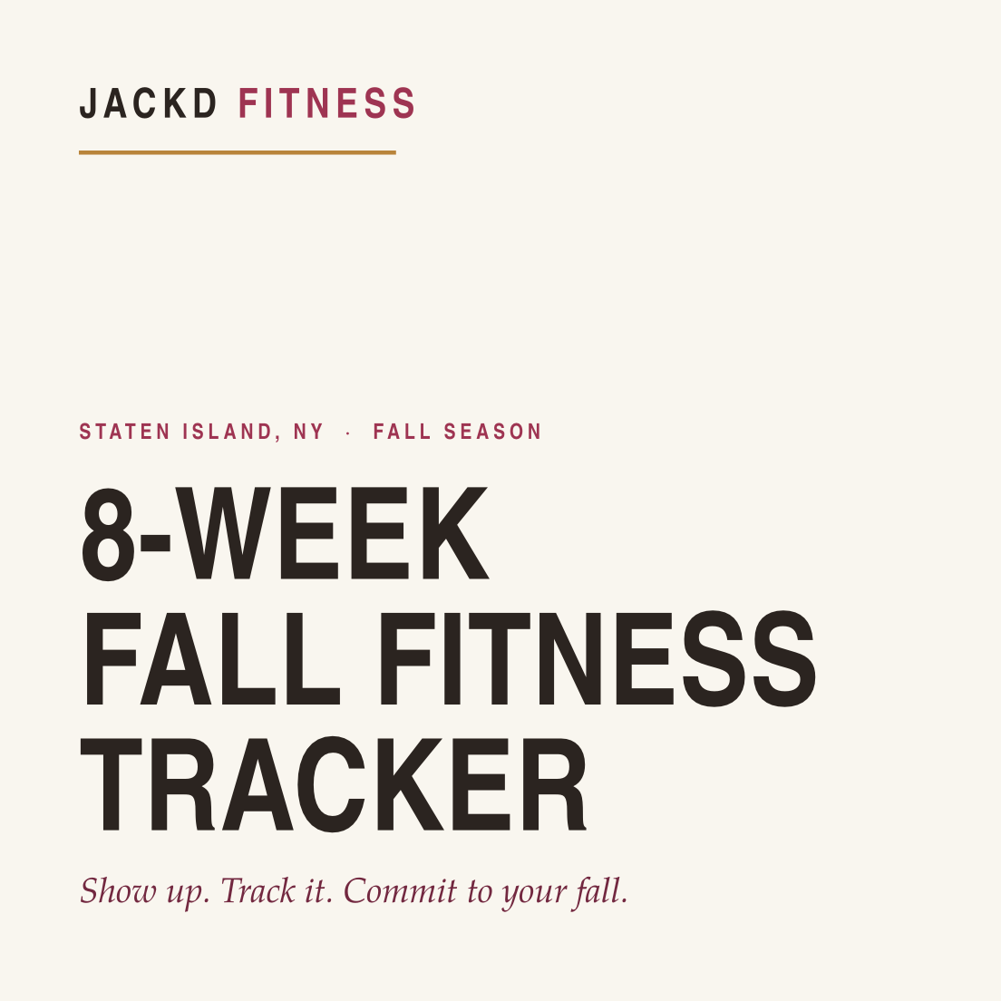 Jackd 8 Week Fitness Tracker