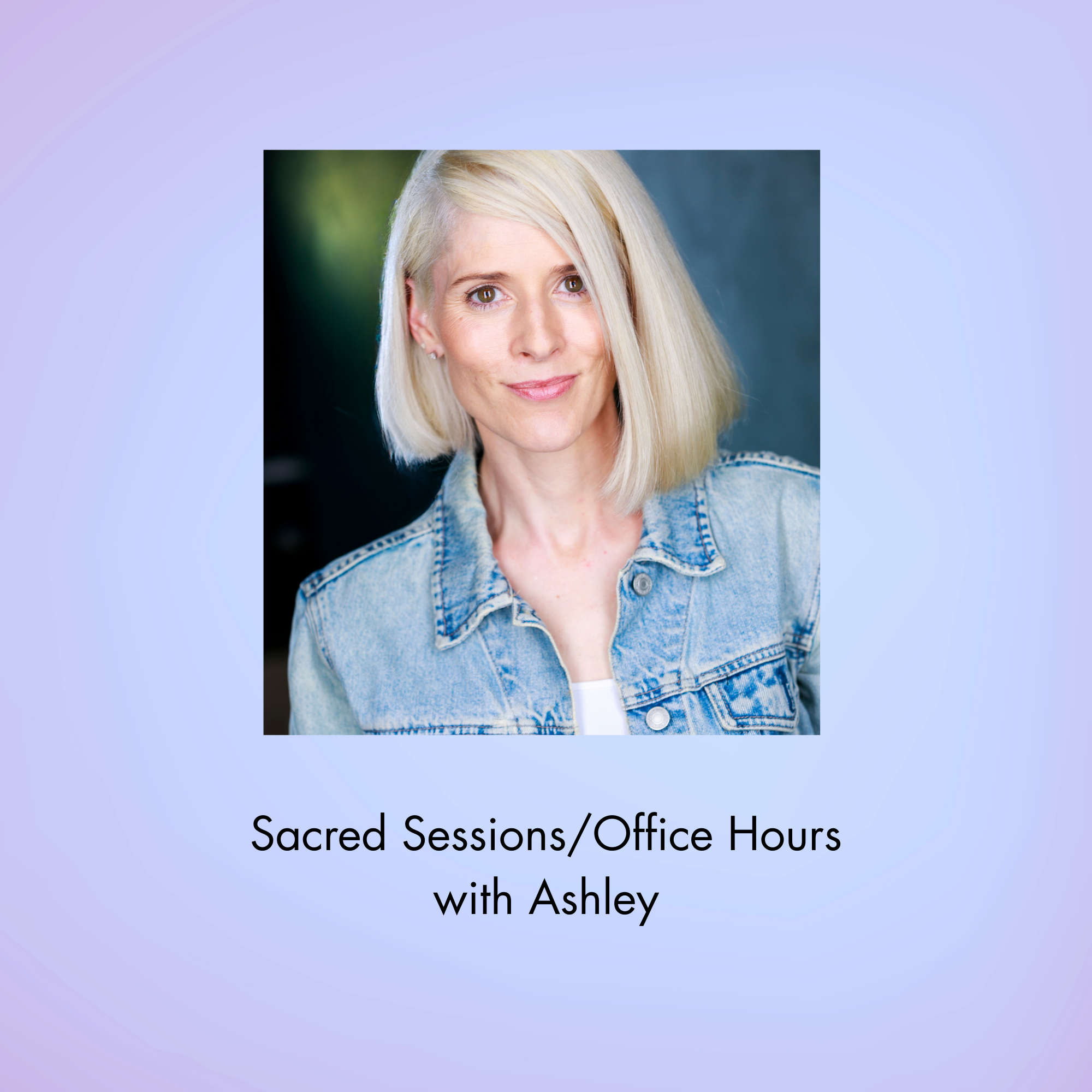 Ashley Office Hours