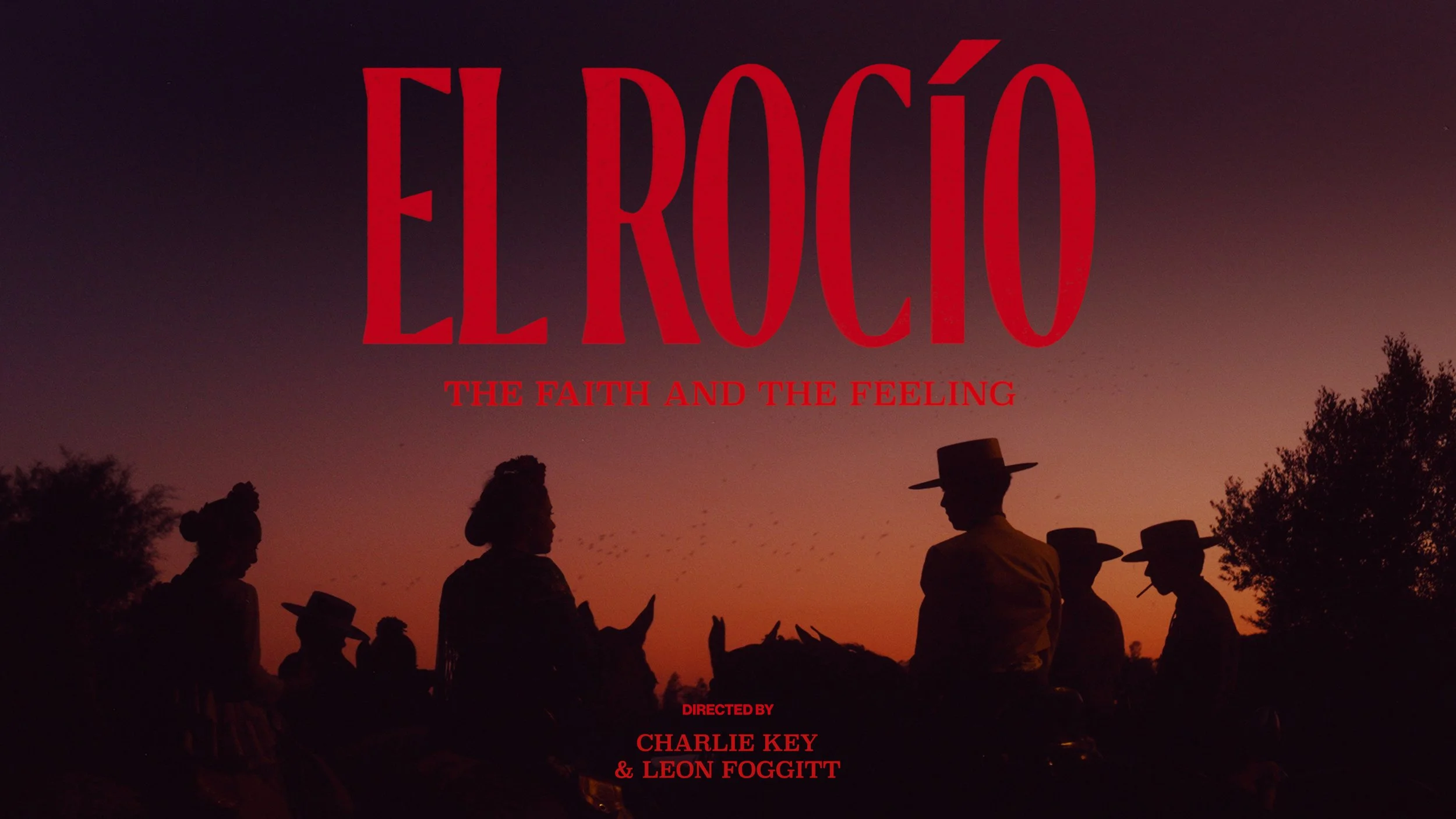 EL ROCIO - THE FAITH AND THE FEELING POSTER_16X9.jpg