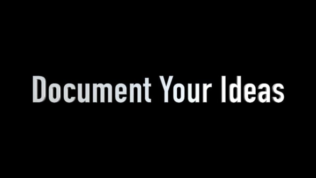 Document Your Ideas