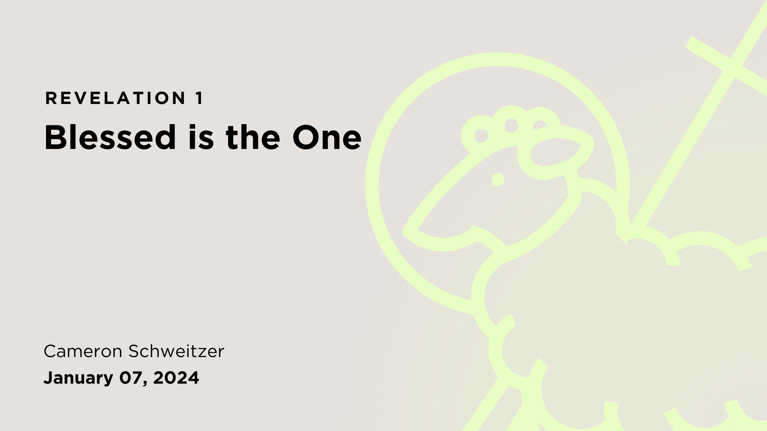 Blessed is the One (Revelation 1)