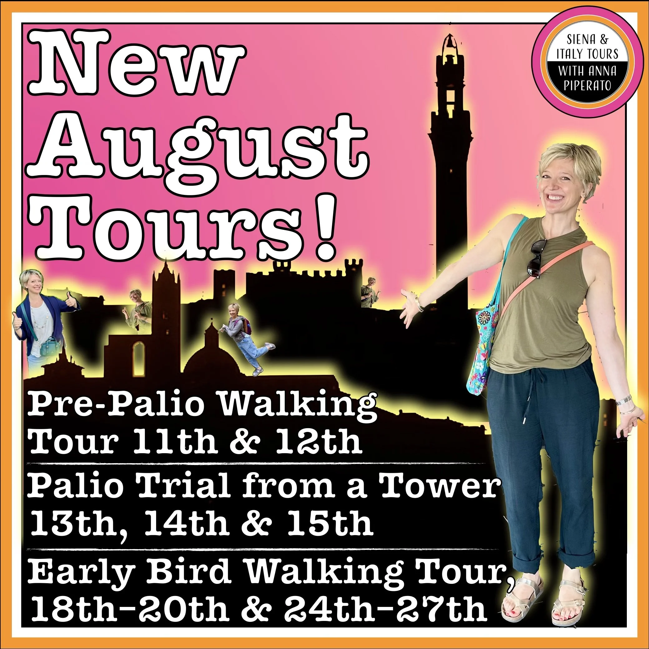 New August Tours!