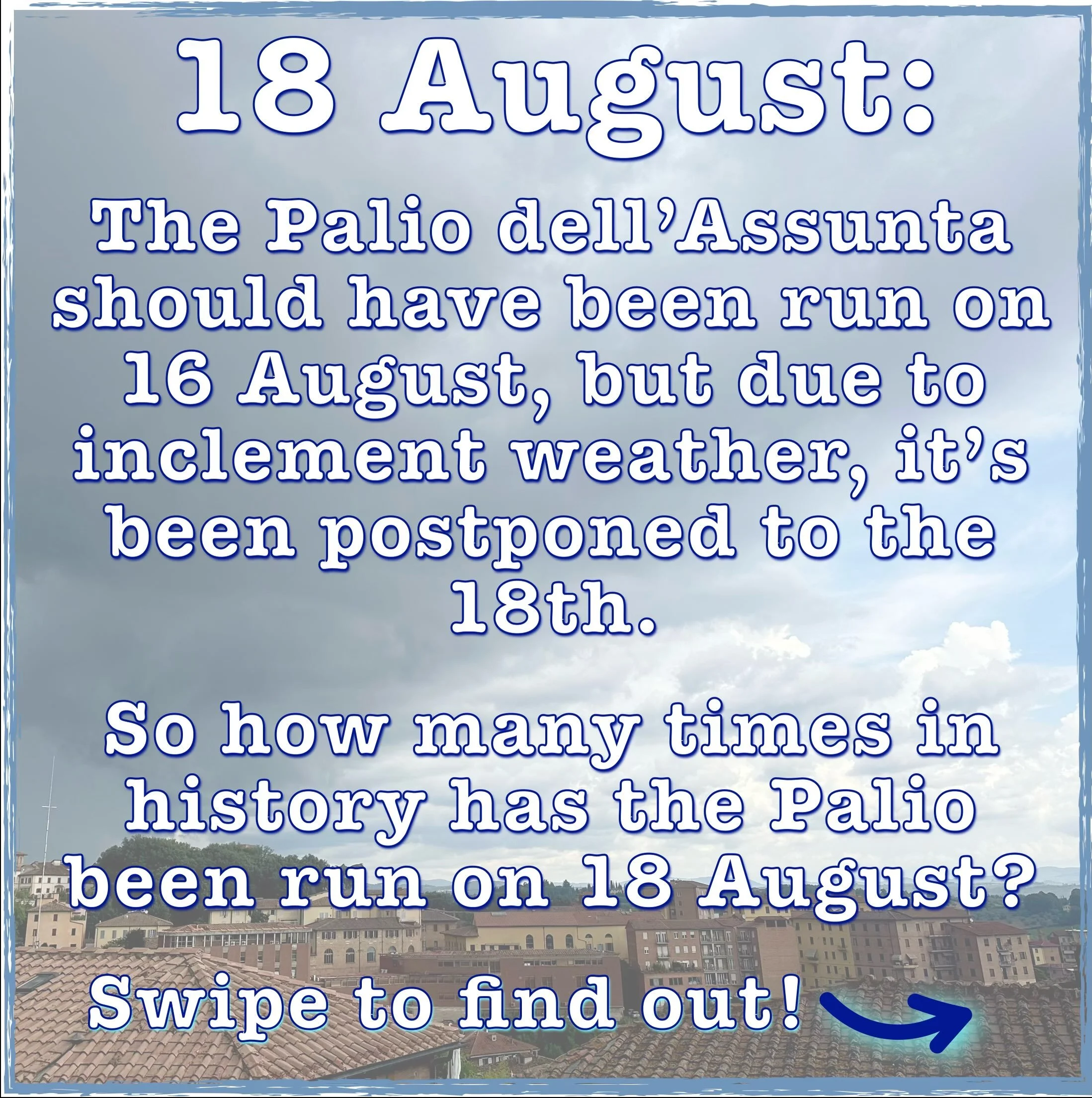 17 August: Yet another rain delay, but the weather is looking good for tomorrow! ☀️ We can finally bless our horses (some Contrade were able to on the 16th, others were not) and process through the city streets to the Duomo and finally to the battlef