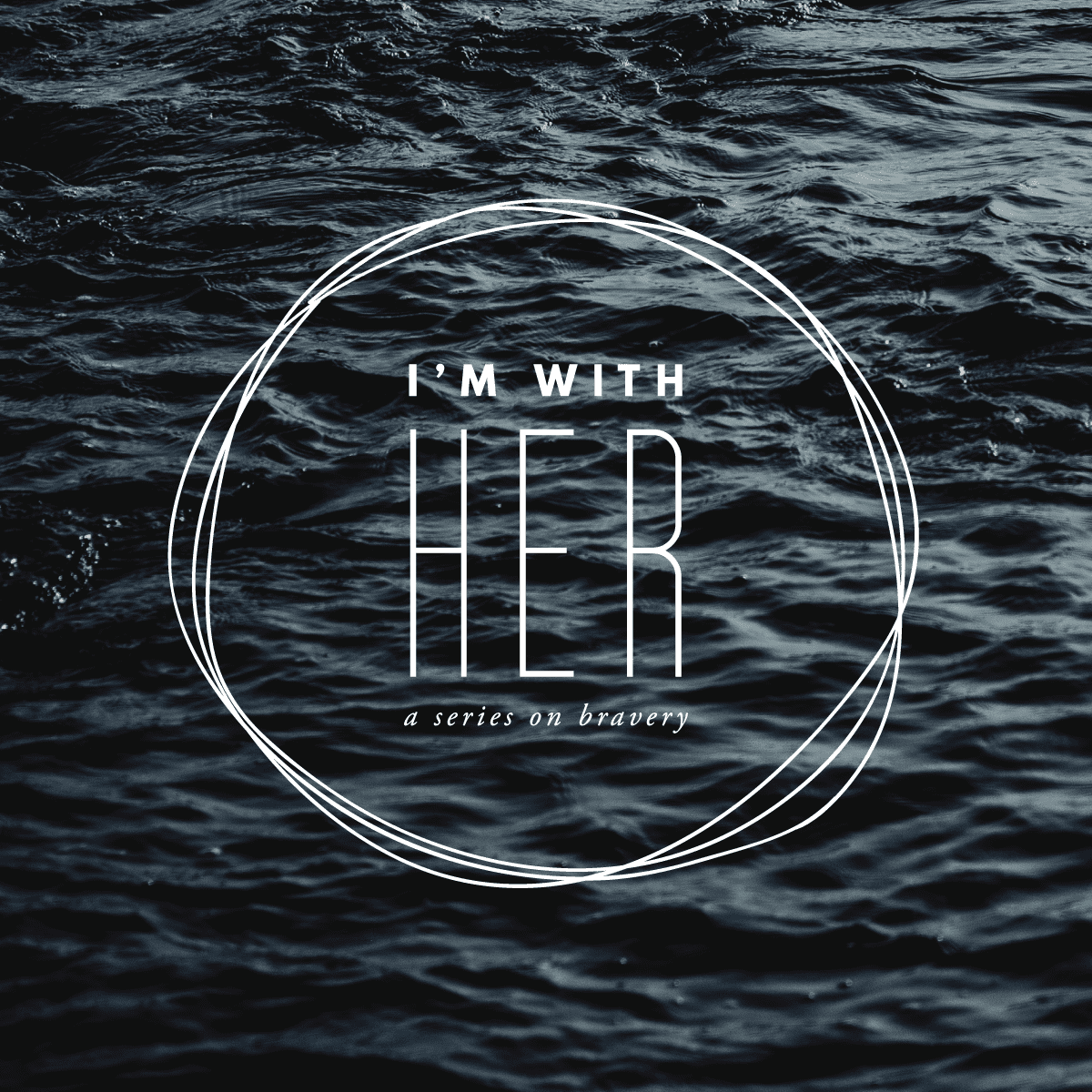 I'm With Her - The Why