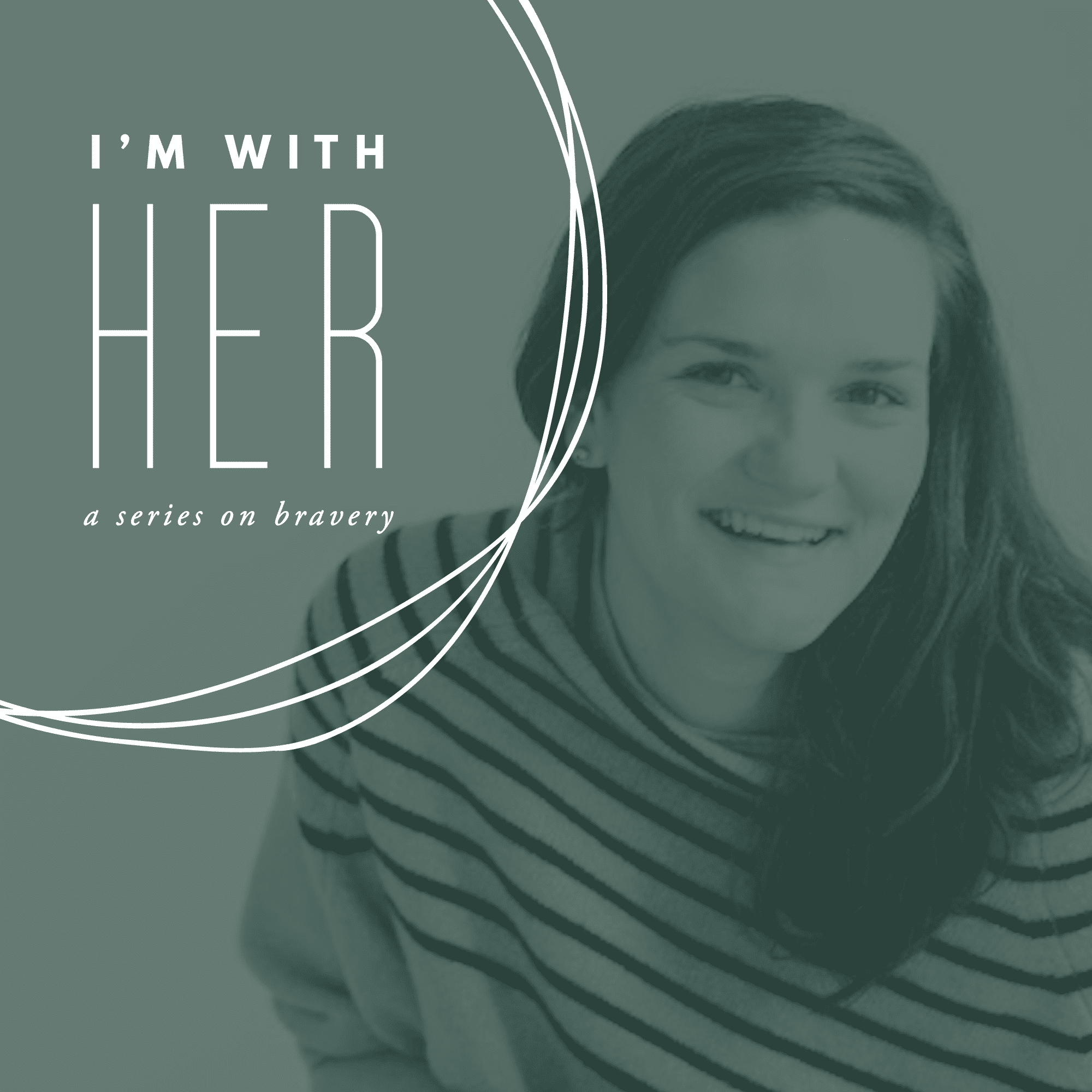 I'm With Her - A Story on Loss