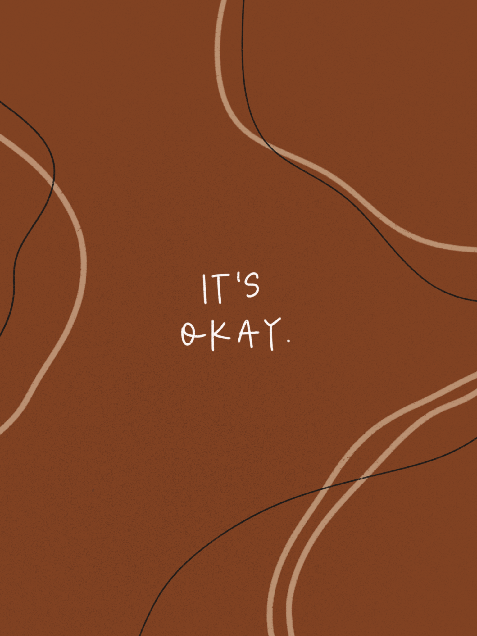 It's Okay Part Two - Your Responses