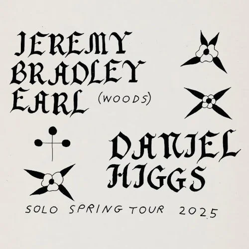 Jeremy Bradly Earl (woods) &amp; Daniel Higgs