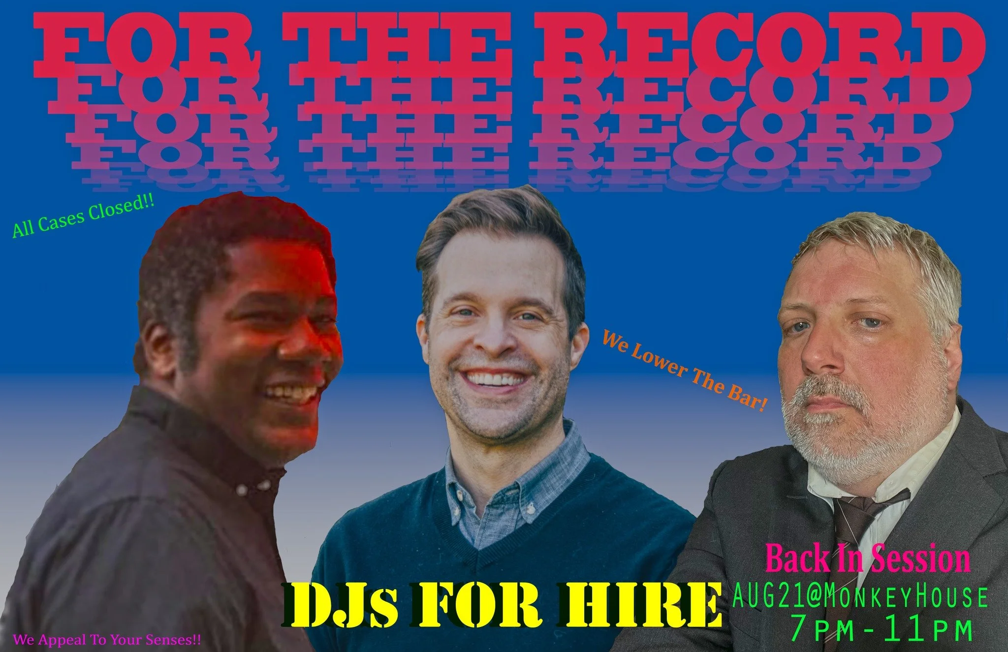 For The Record w/ DJs For Hire featuring Bobby Hackney Jr, Collin Hagood &amp; Mike Frank