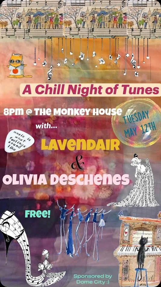 A Chill Night of Tunes with Lavendair and Olivia Deschenes (Sponsored by Dome City)