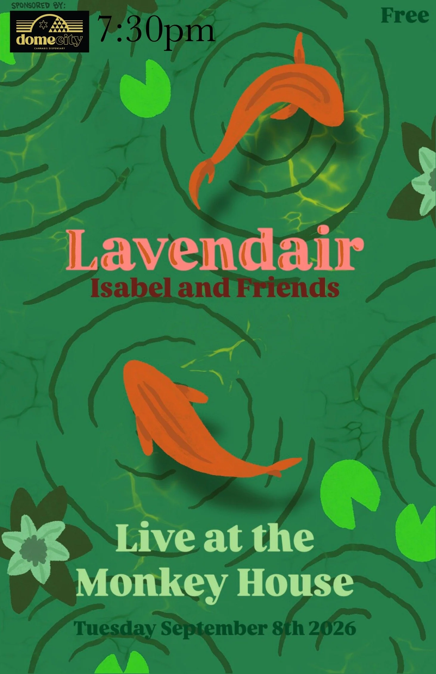 Lavendair w/ Isabel and Friends (Sponsored by Dome City)