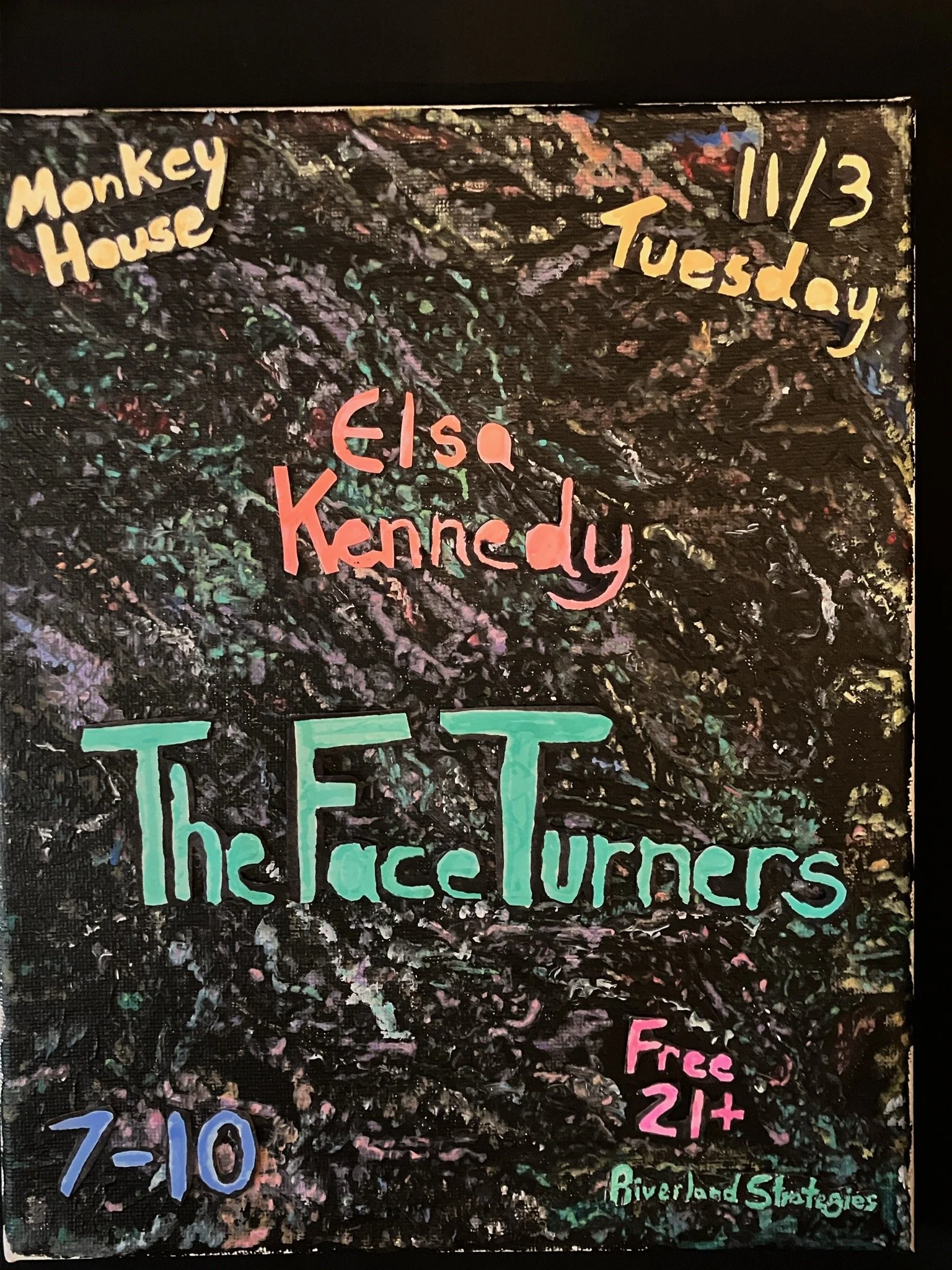 Elsa Kennedy &amp; The FaceTurners (Sponsored by Riverland Strategies)