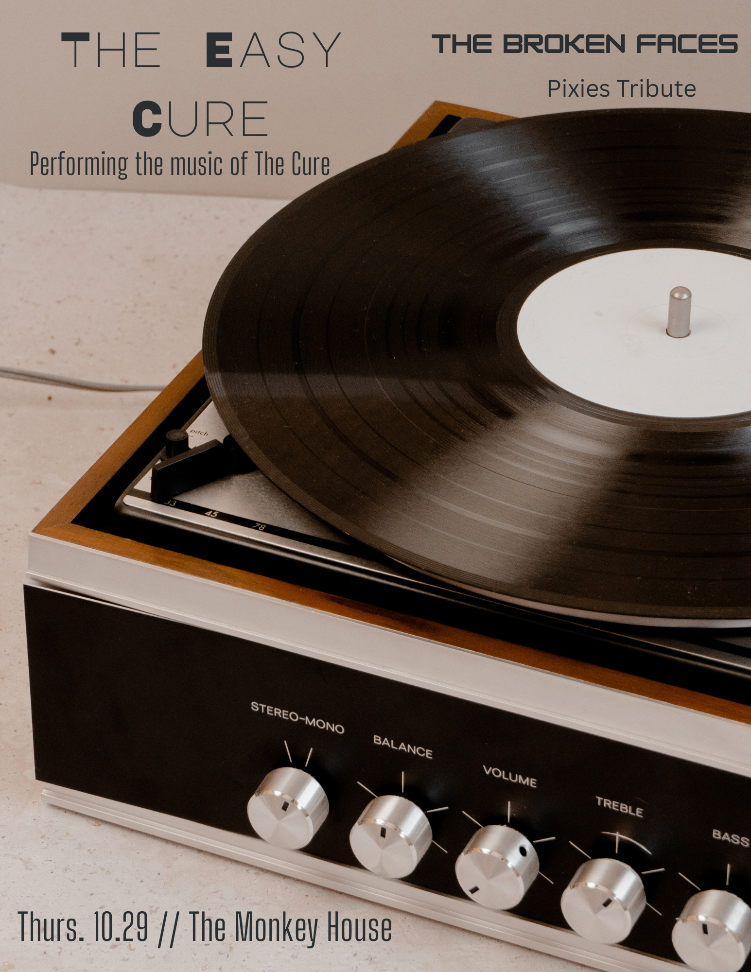 The Easy Cure (Cure Tribute) and The Broken Faces (Pixies Tribute)