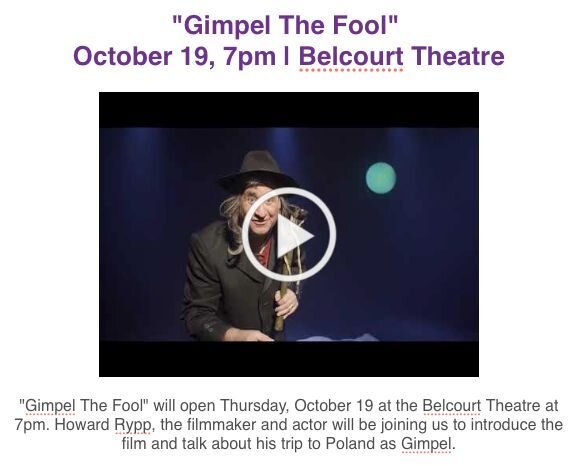Join us on October 19 for the screening of &quot;Gimpel The Fool&quot; 

The film chronicles the tour of the mono-drama based on Singer&rsquo;s classic story which has inspired audiences throughout the world. It chronicles the journey to different to